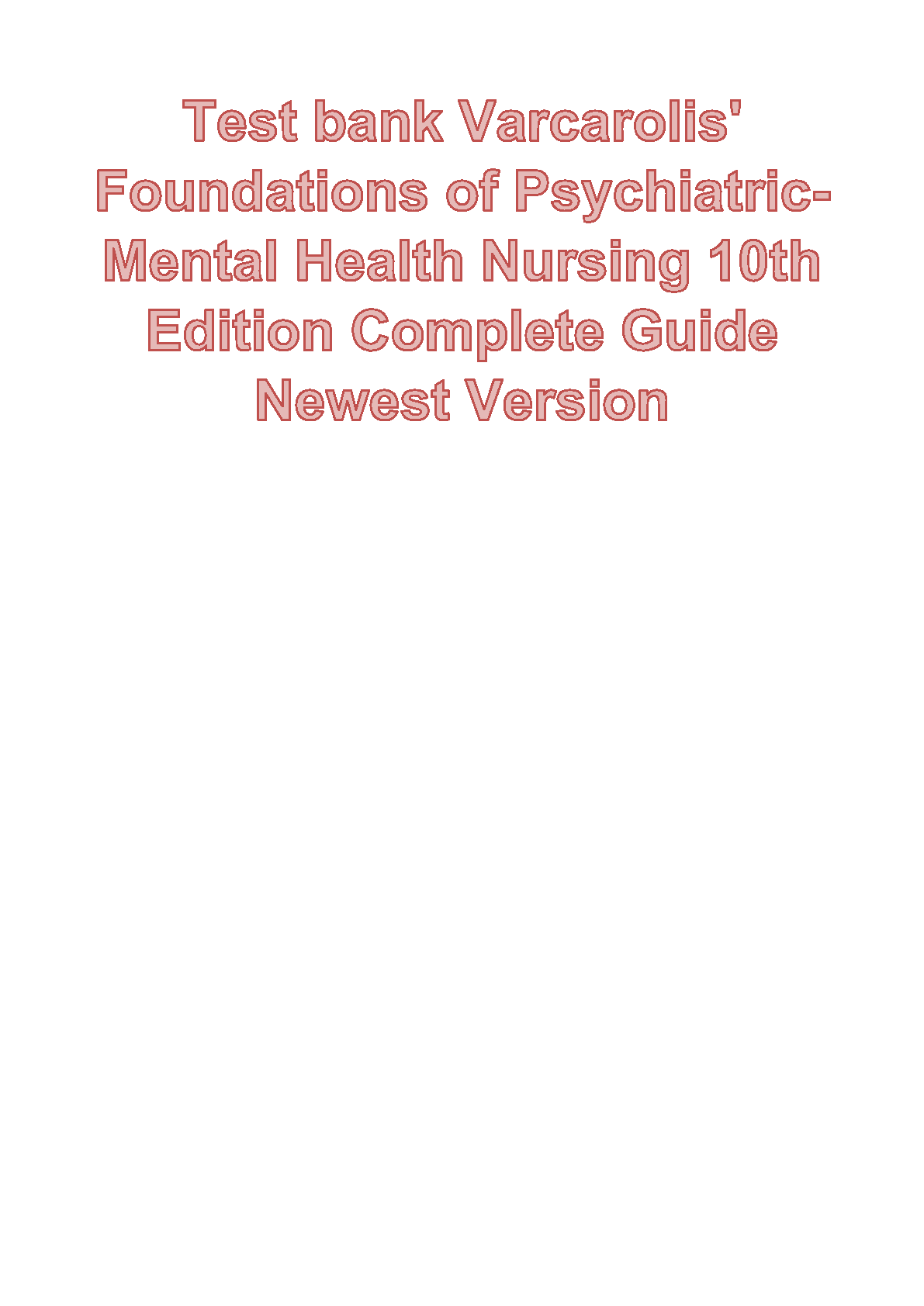 Varcarolis' Foundations of Psychiatric-Mental Health Nursing