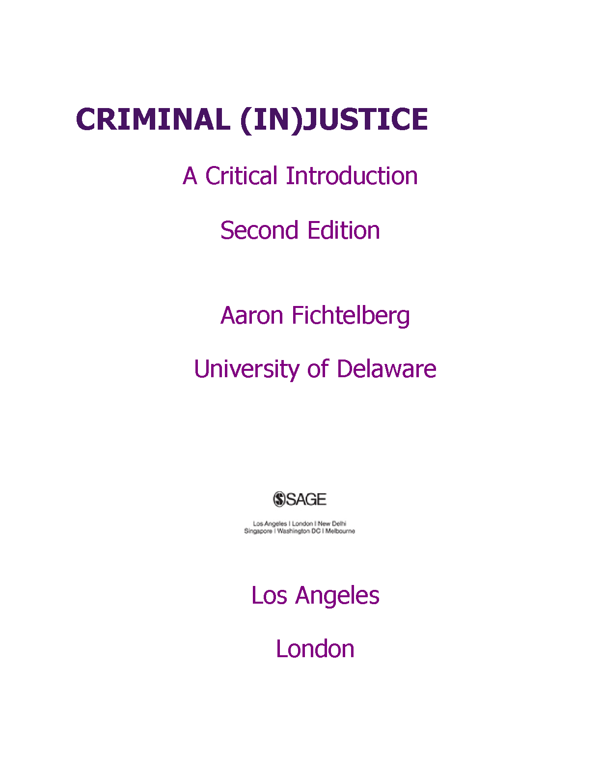 Fichtelberg Criminal Injustice Test Bank Solutions 2nd Edition IMG-3