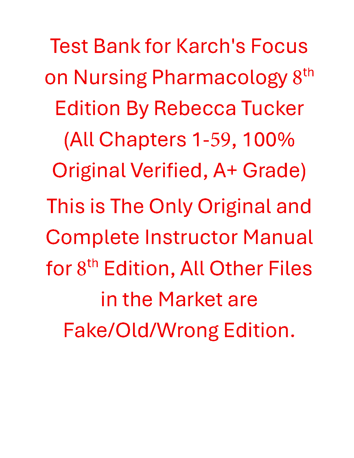 Karch's Focus on Nursing Pharmacology 8th Edition TEST BANK IMG-1