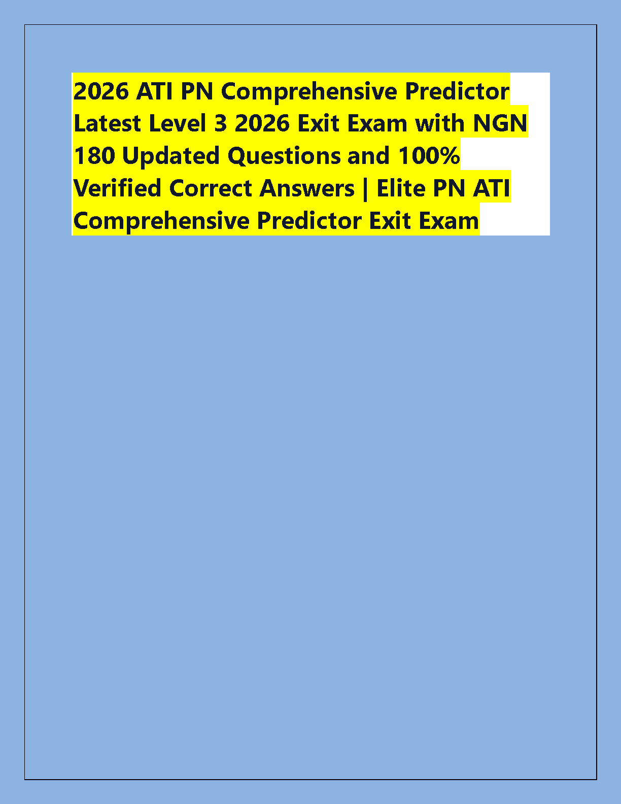 ATI PN NGN Practice Test with Rationales 2026/27 IMG-1