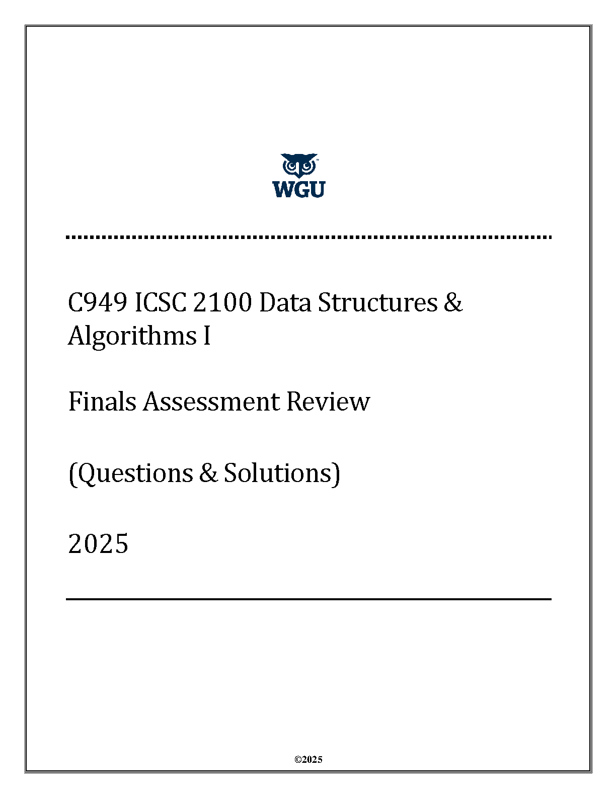 WGU C949 Data Structures Test Bank 2025 Final Exam Solutions