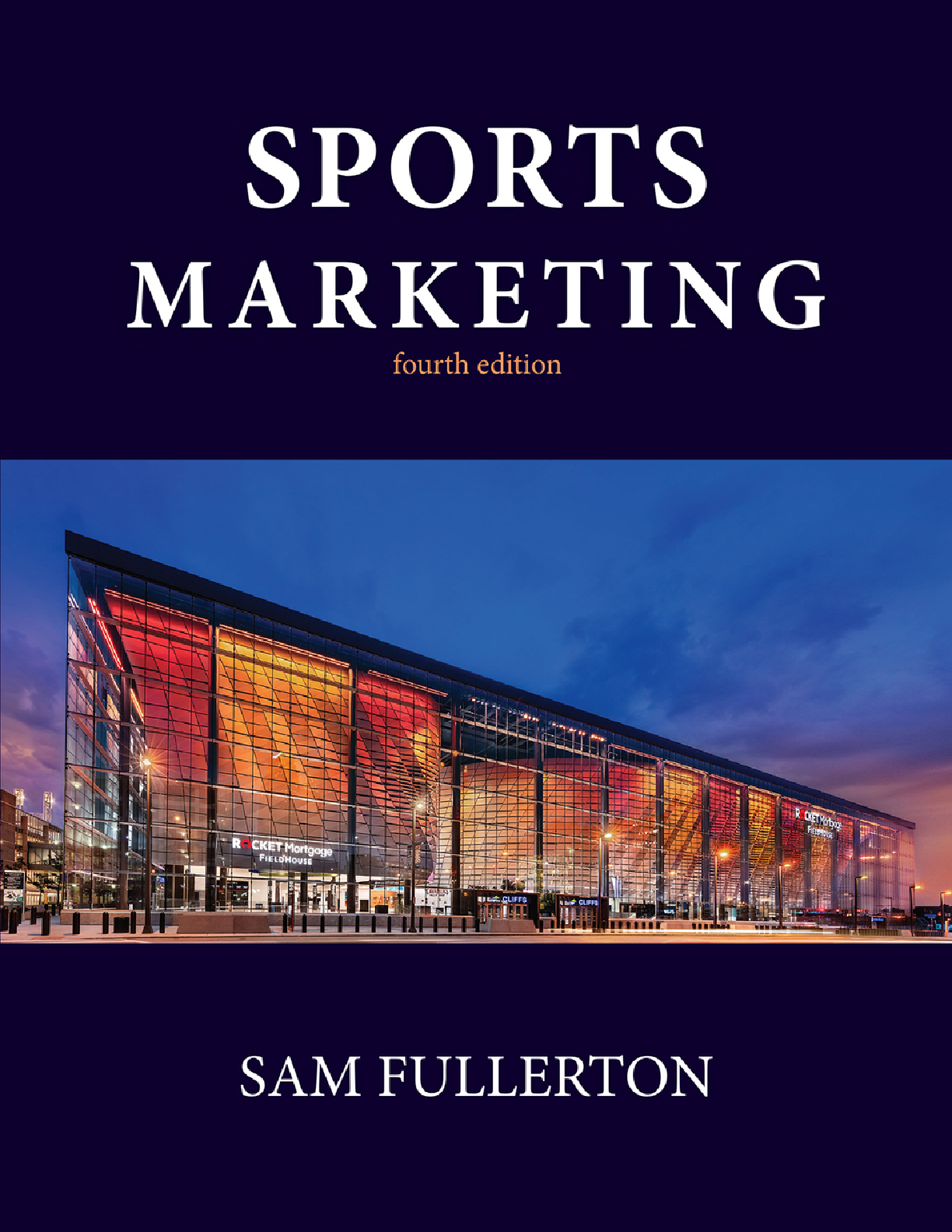 Sam Fullerton Sports Marketing 4e Test Bank Solutions