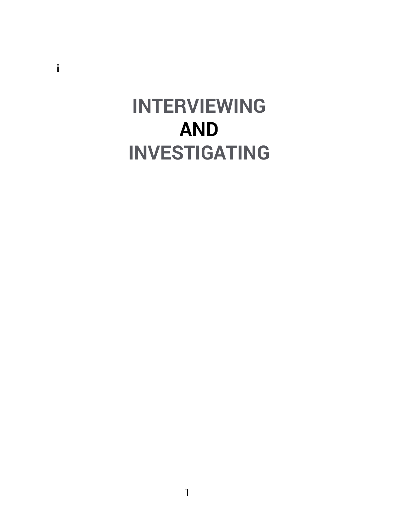 Interviewing and Investigating, 9th Edition