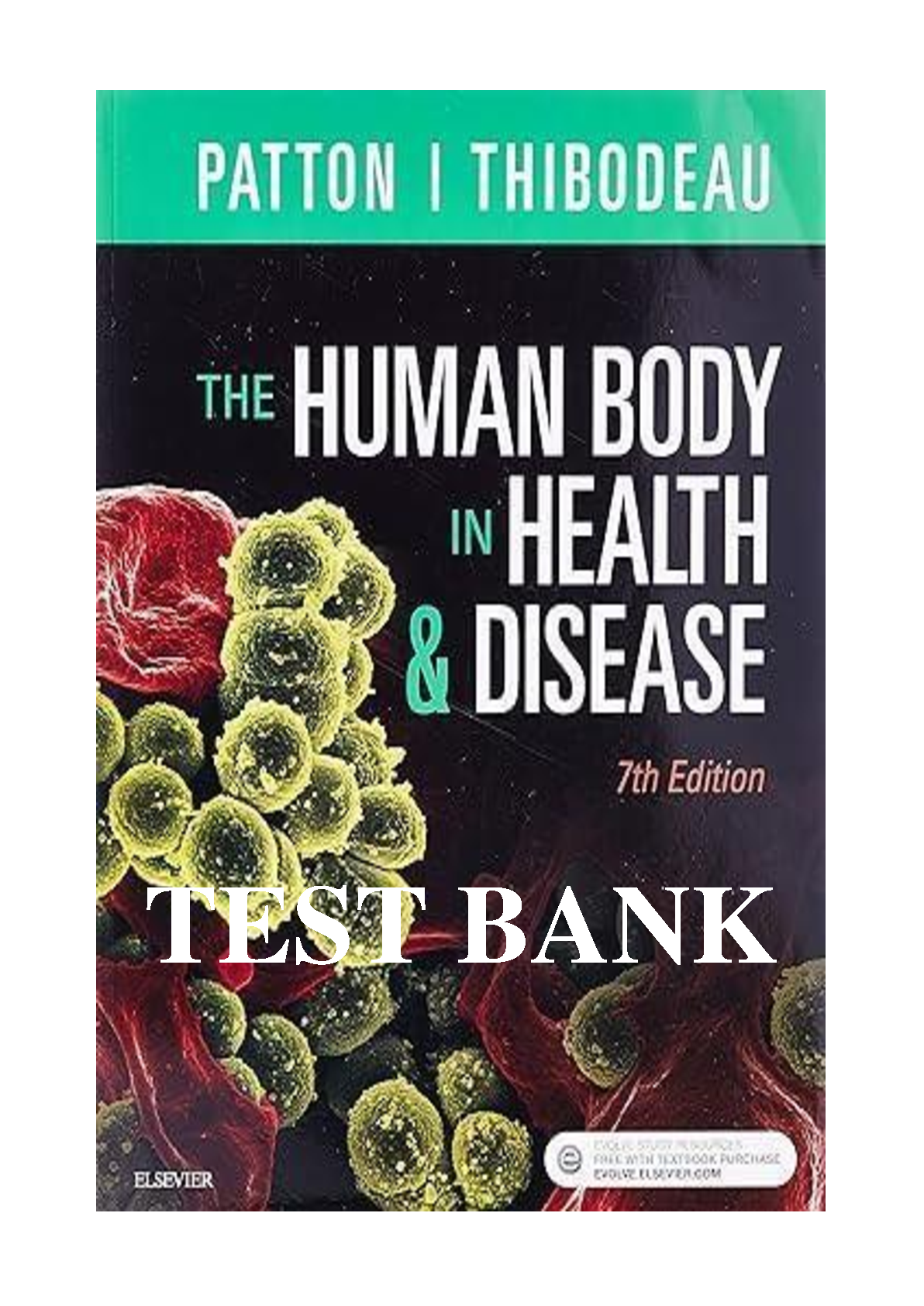 The Human Body in Health and Disease, 7th Edition IMG-1