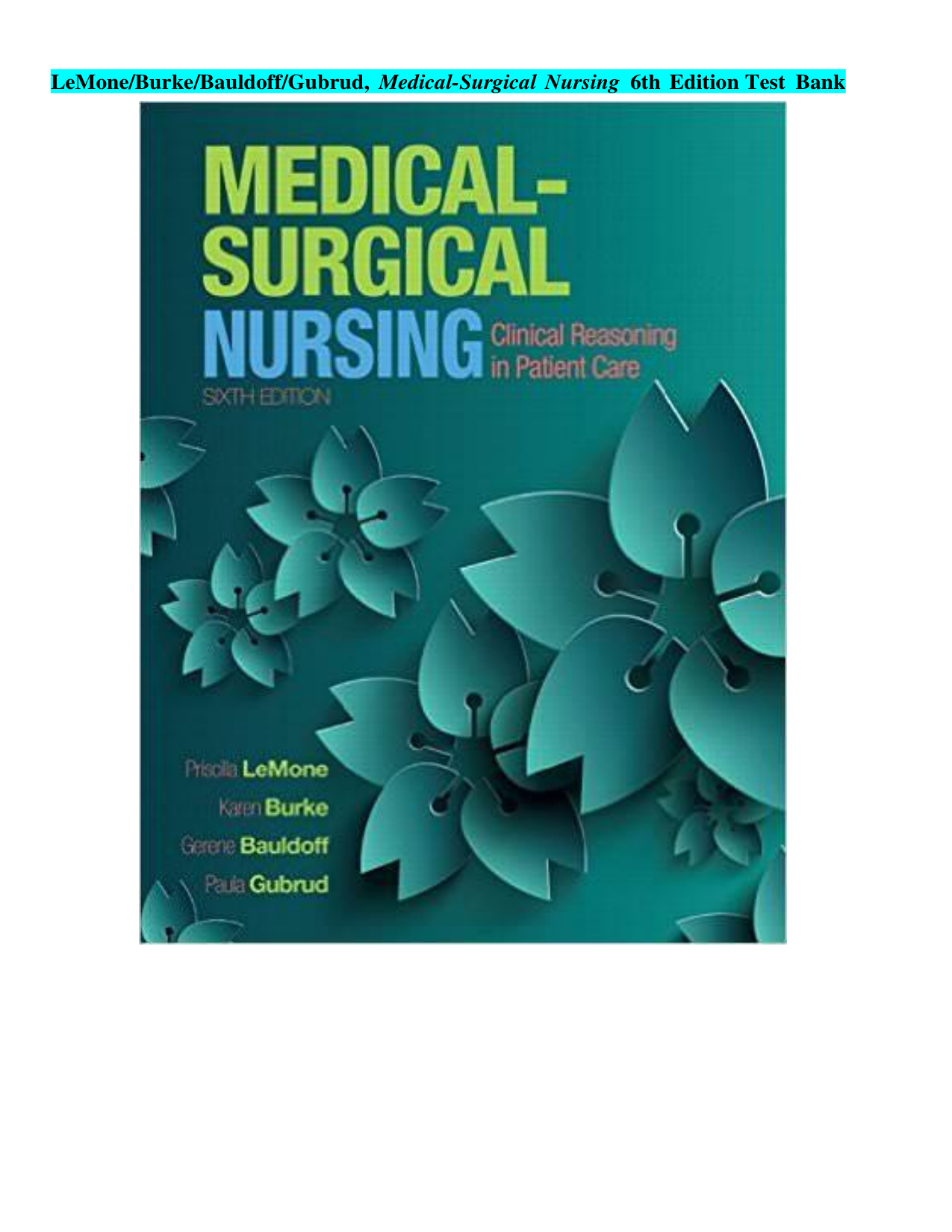 Medical-Surgical Nursing, 6th Edition TEST BANK