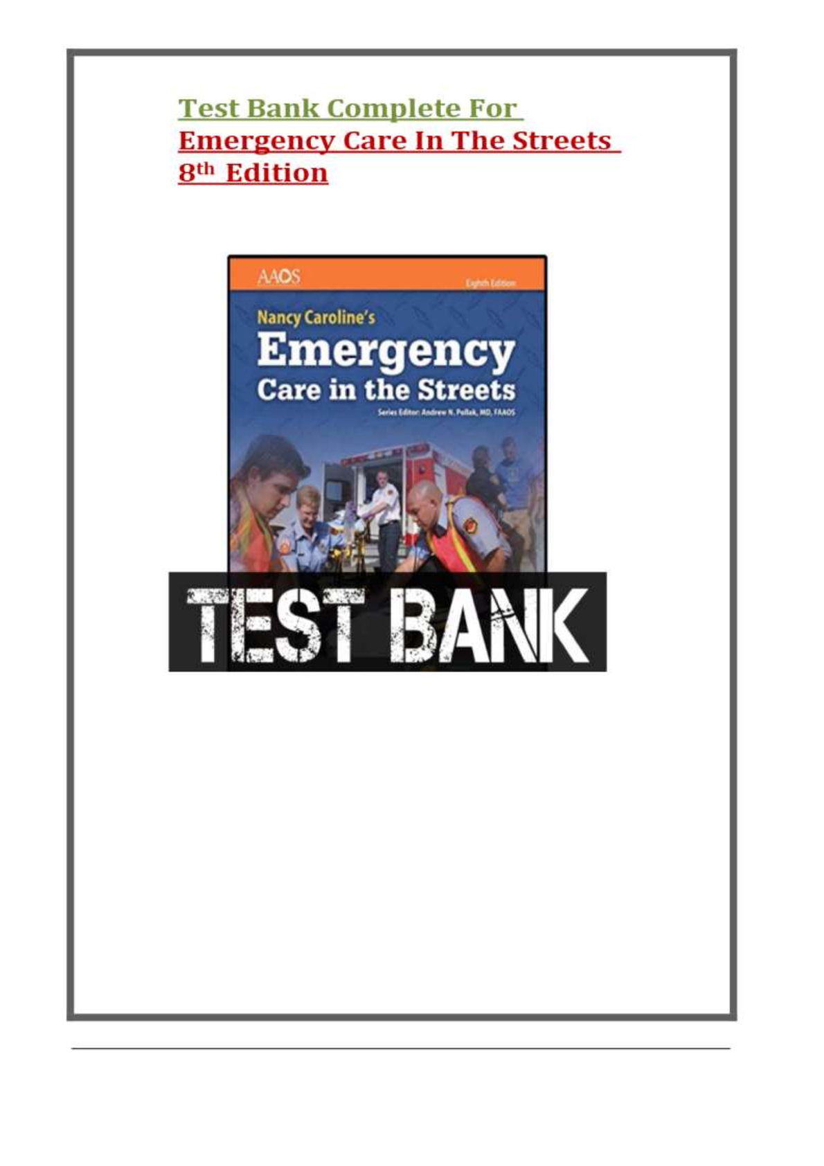 Nancy Caroline’s Emergency Care In The Streets, 8th Edition