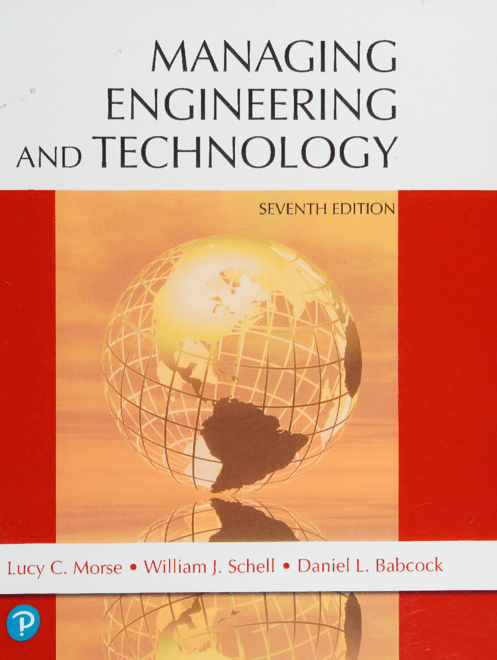 Morse Managing Engineering Tech 7e Test Bank Solutions IMG-1