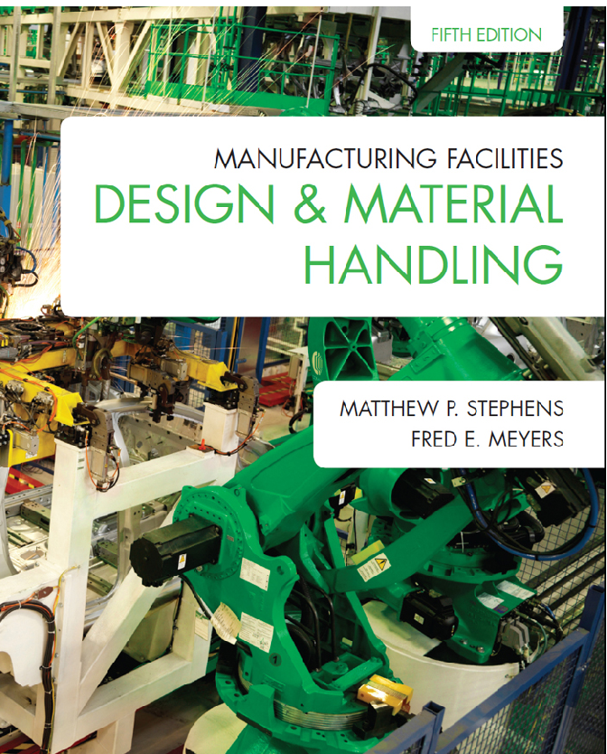 Facilities Design & Material Handling 5e Test Bank