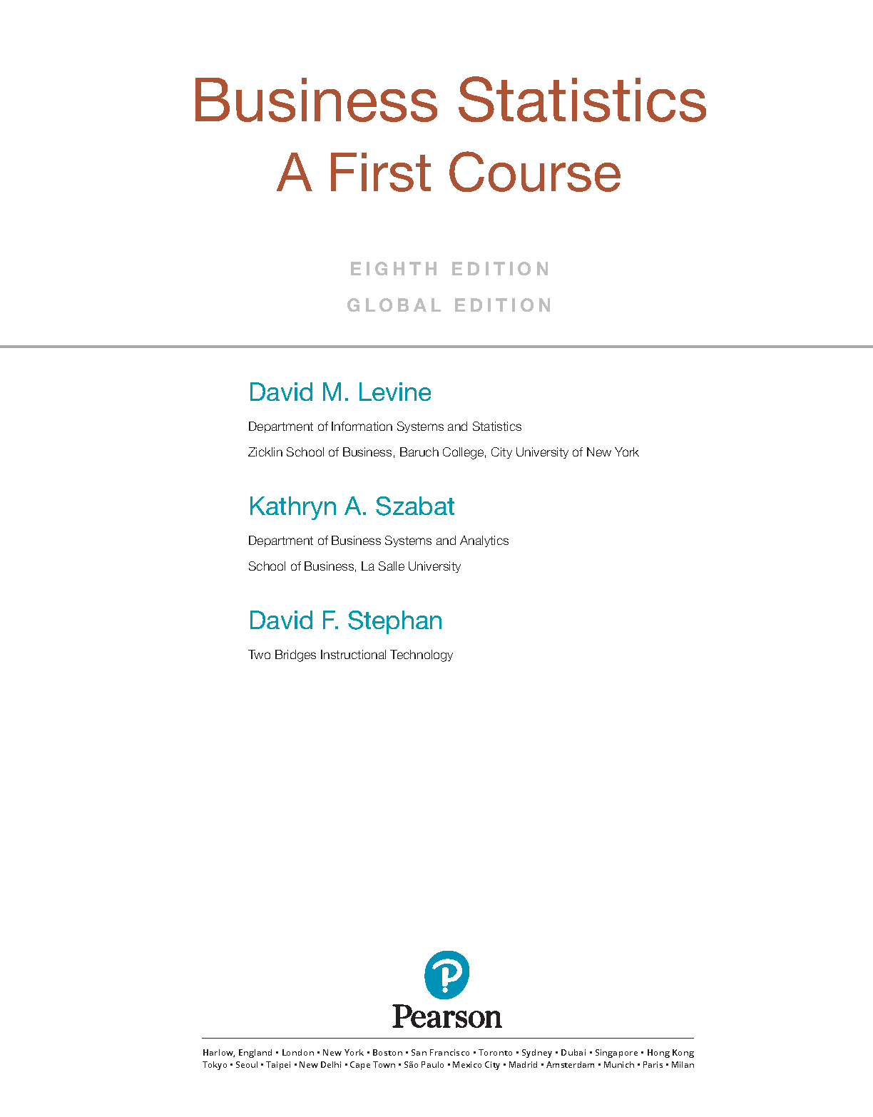 Test Bank Business Statistics A First Course 8e Levine Szabat