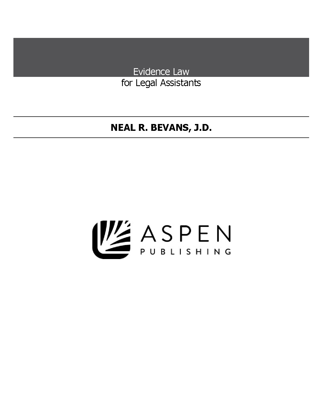 Evidence Law for Legal Assistants Test Bank & Solutions IMG-3