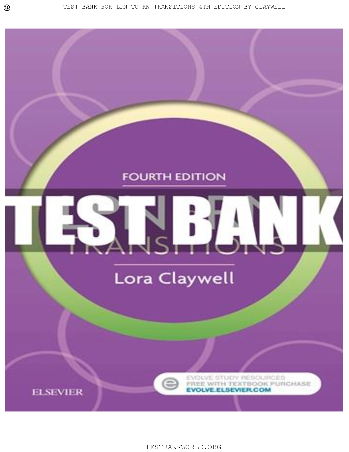 LPN to RN Transitions, 4th Edition TEST BANK IMG-1