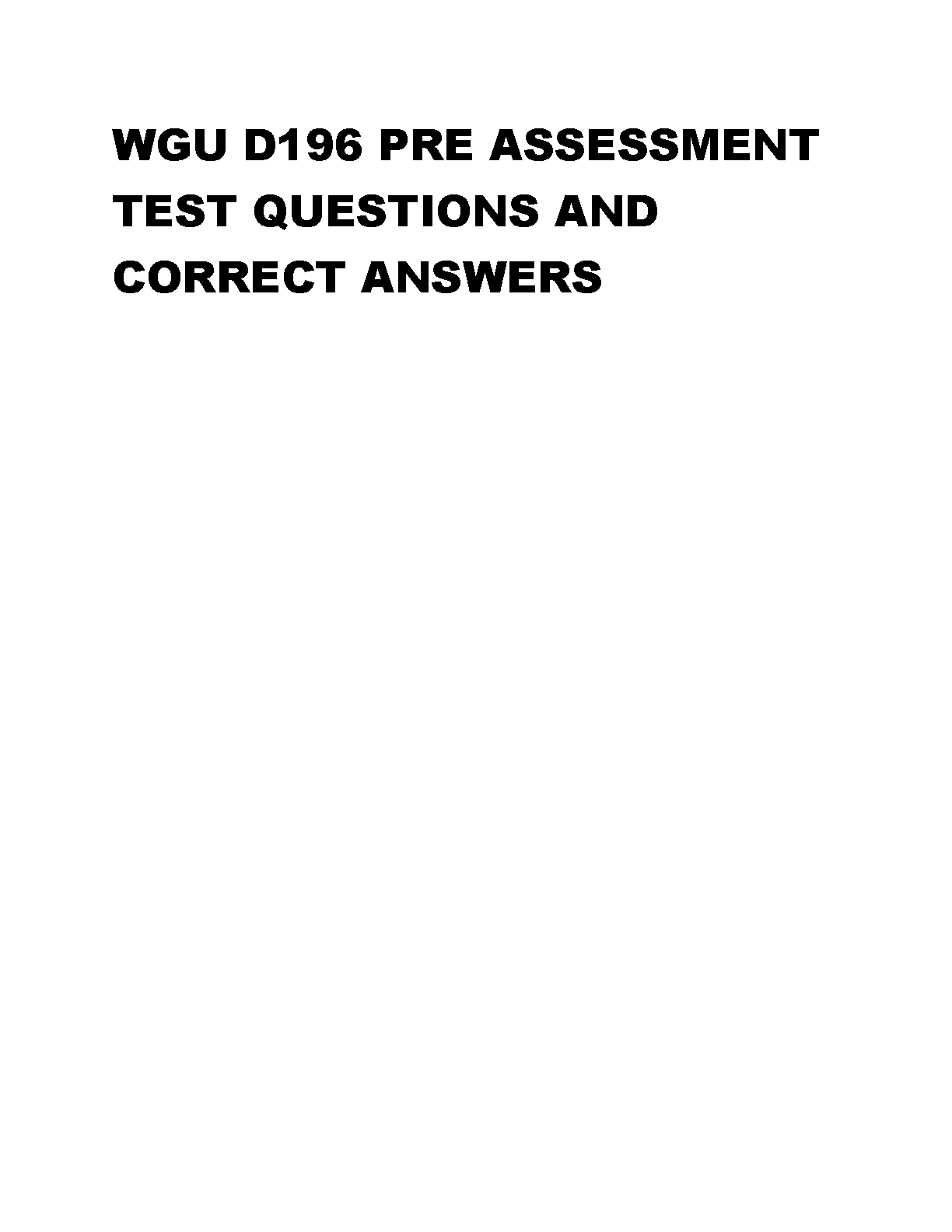 WGU D196 Pre-Assessment Questions and Answers 2025 IMG-1