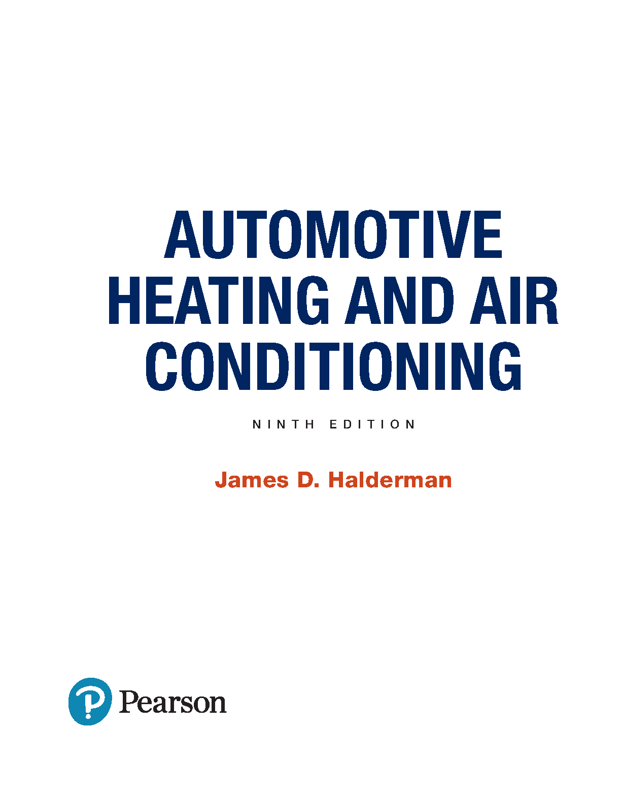 Automotive HVAC Test Bank & Solutions Manual Halderman 9th Ed