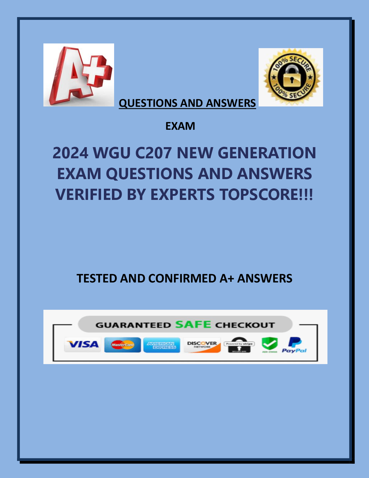 WGU C207 New Generation Exam Qs & As 2024-25