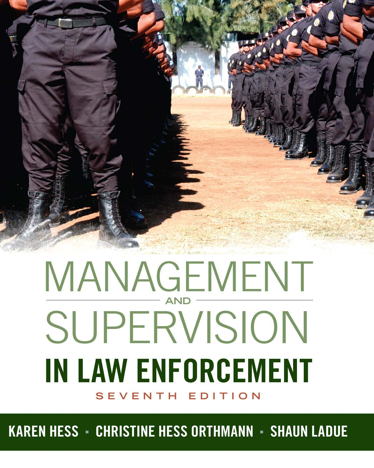 Management and Supervision in Law Enforcement, 7th  Edition