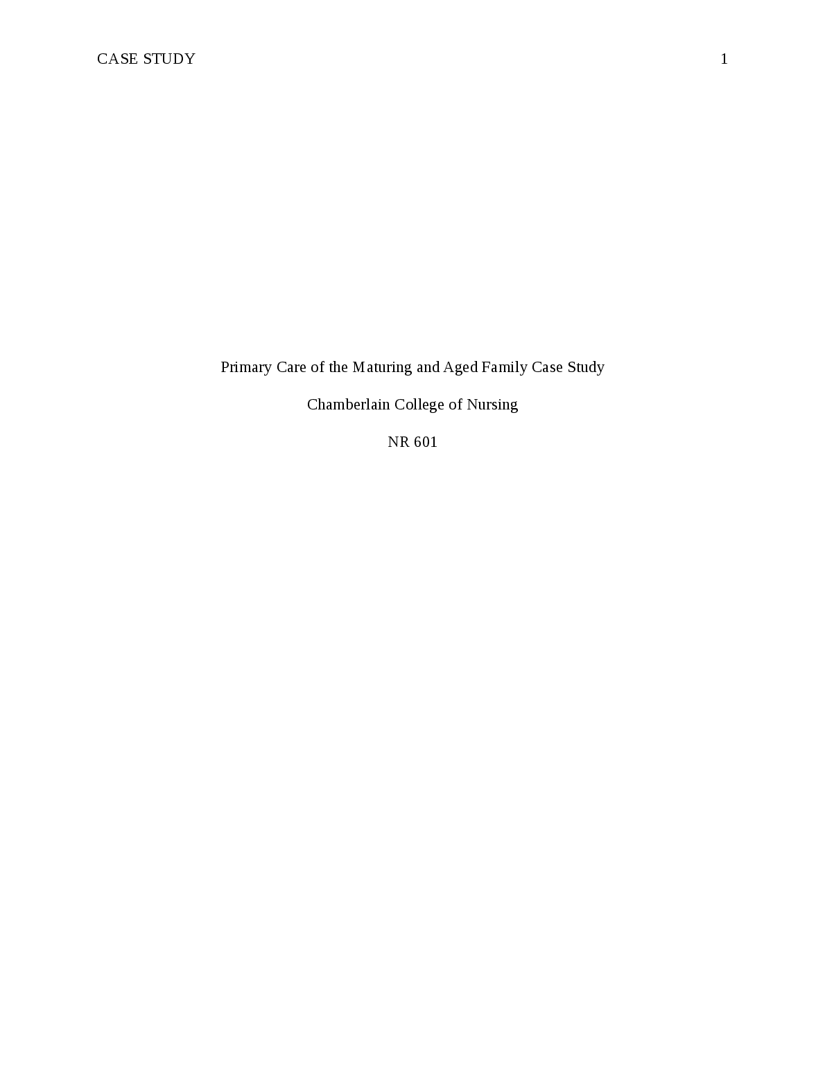 NR 601 Primary Care Aging Family Case Study SOAP Note Guide
