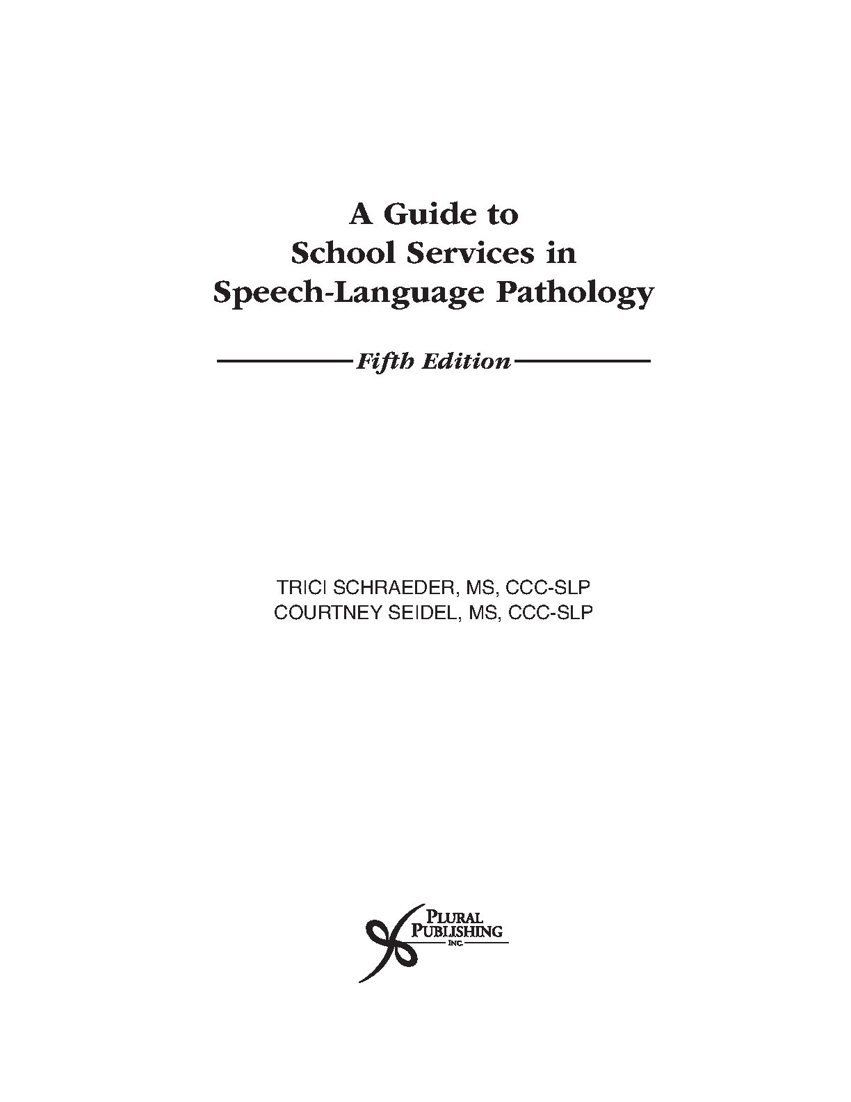 School SLP Test Bank 5th Ed Schraeder & Seidel Questions IMG-3