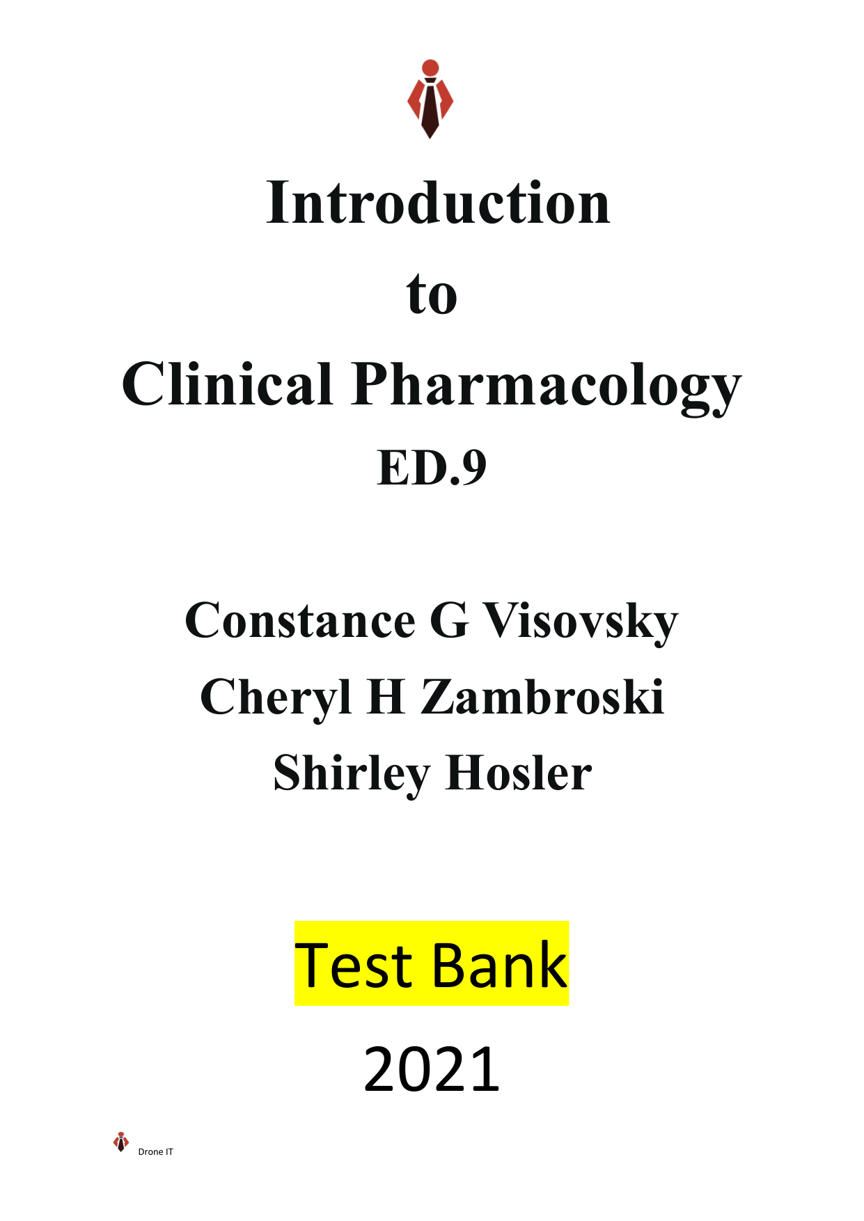 Introduction to Clinical Pharmacology 9th Edition TEST BANK