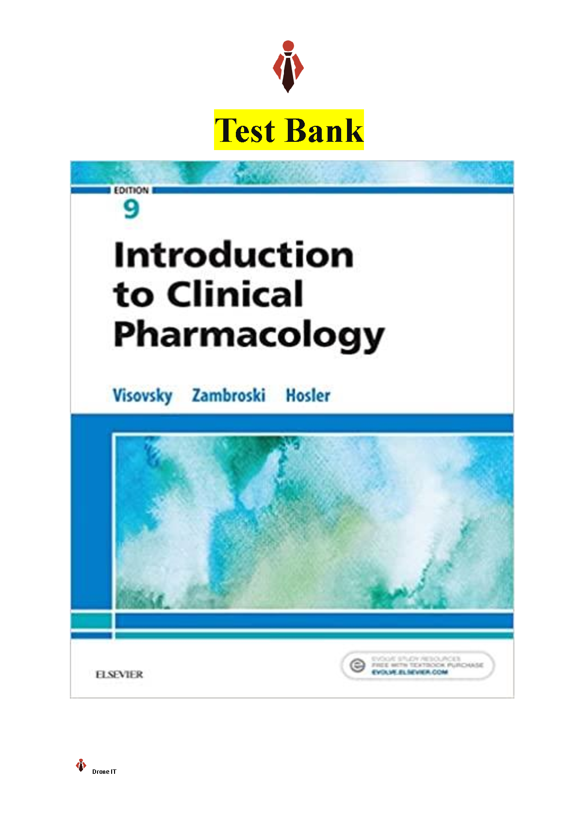 Introduction to Clinical Pharmacology 9th Edition TEST BANK