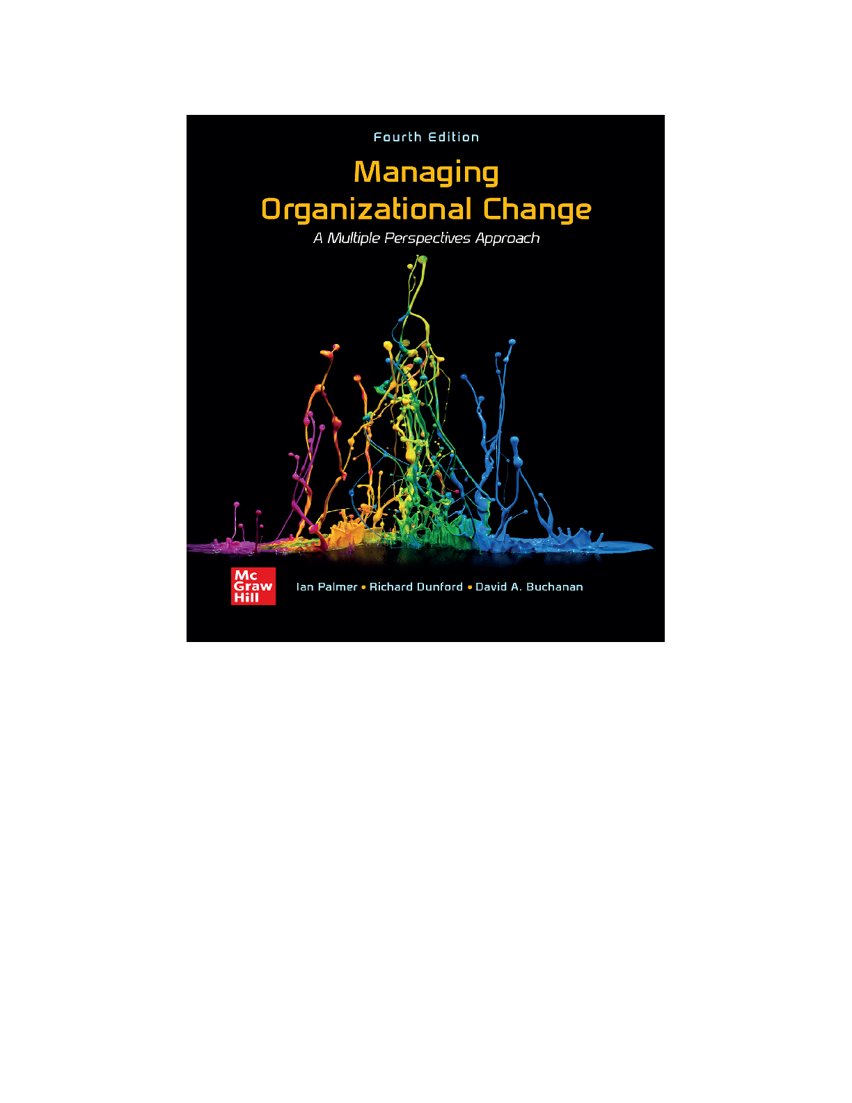 Managing Organizational Change Test Bank 4th Ed