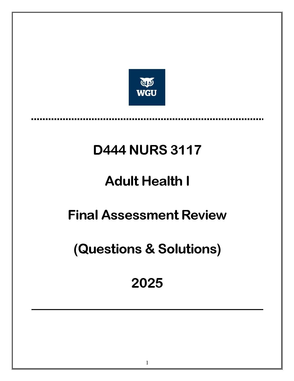 NURS 3117 Adult Health I Final Exam Study Guide 2025/2026