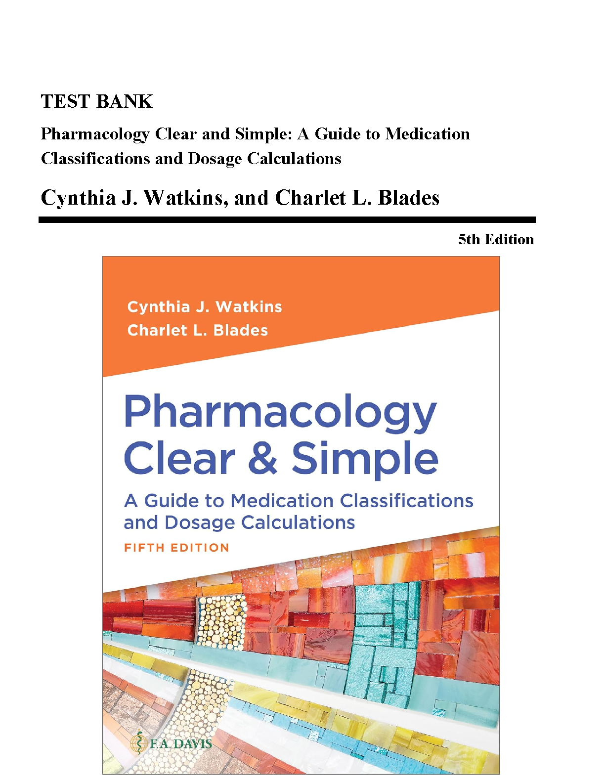 Pharmacology Dosage Calculations 5th Edition Test Bank IMG-1