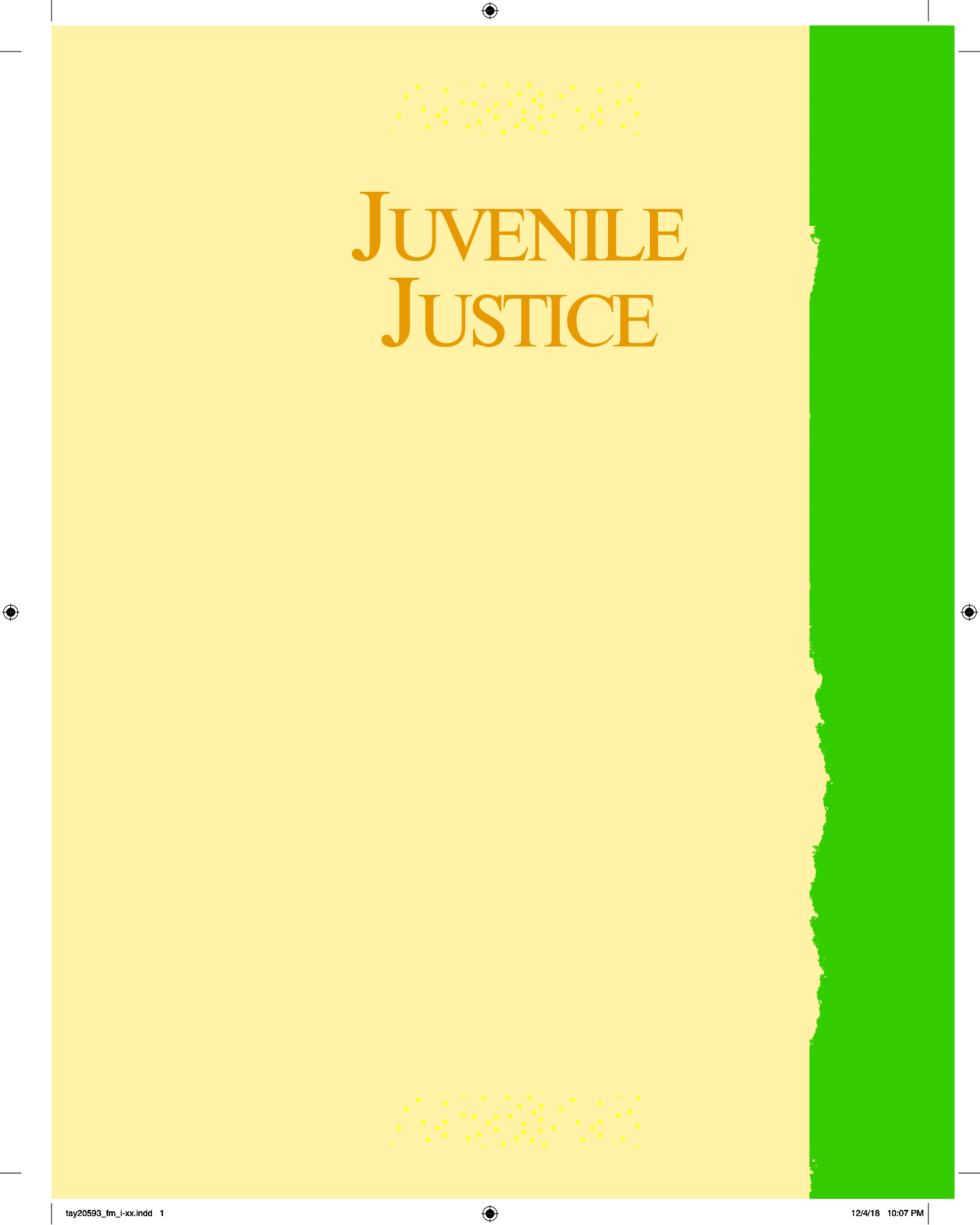 Juvenile Justice, 5th Edition