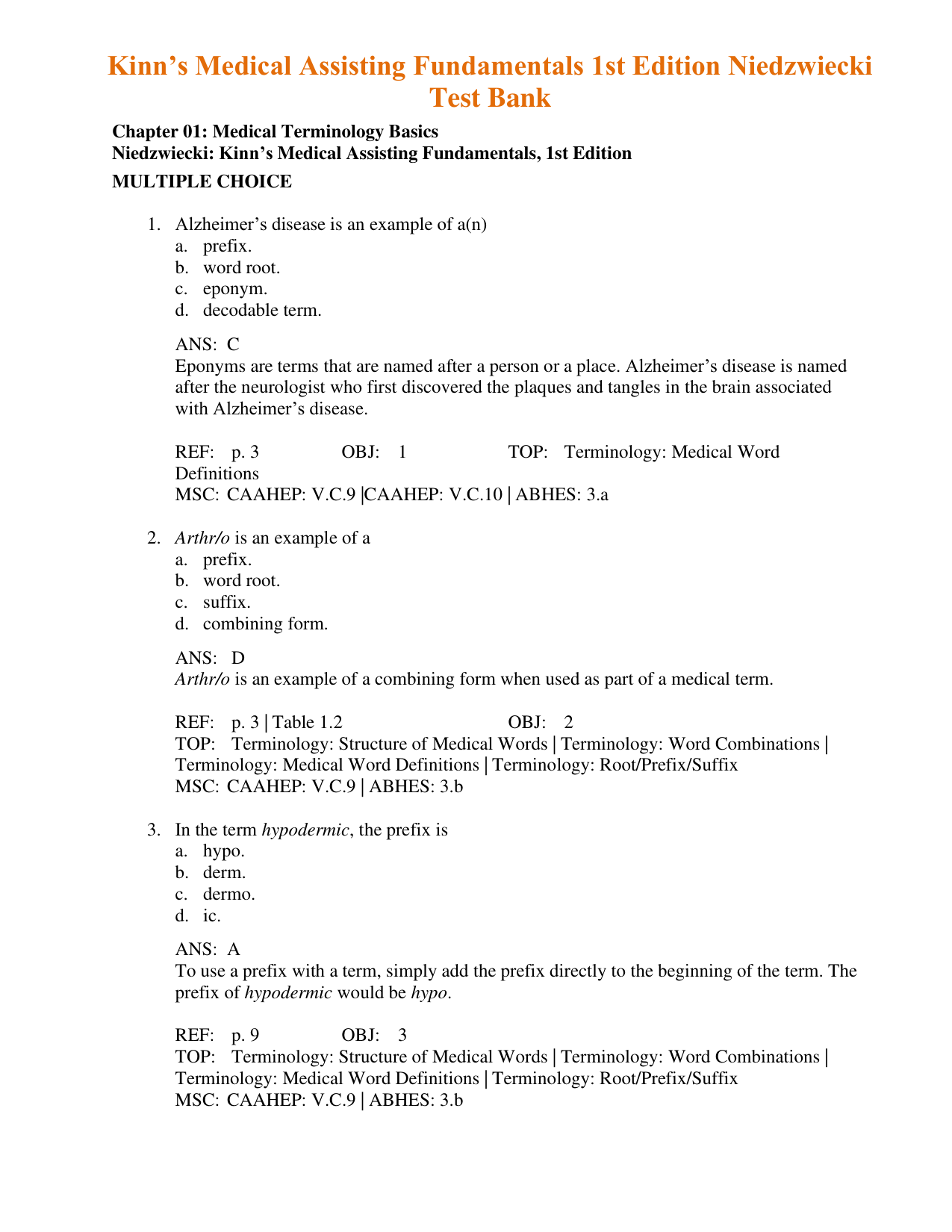 Kinn’s Medical Assisting Fundamentals, 1st Edition TEST BANK