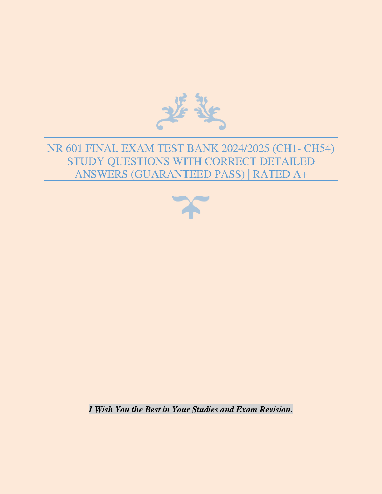NR 601 Final Exam Test Bank 2024/2025 Chapters 1-54 Answers