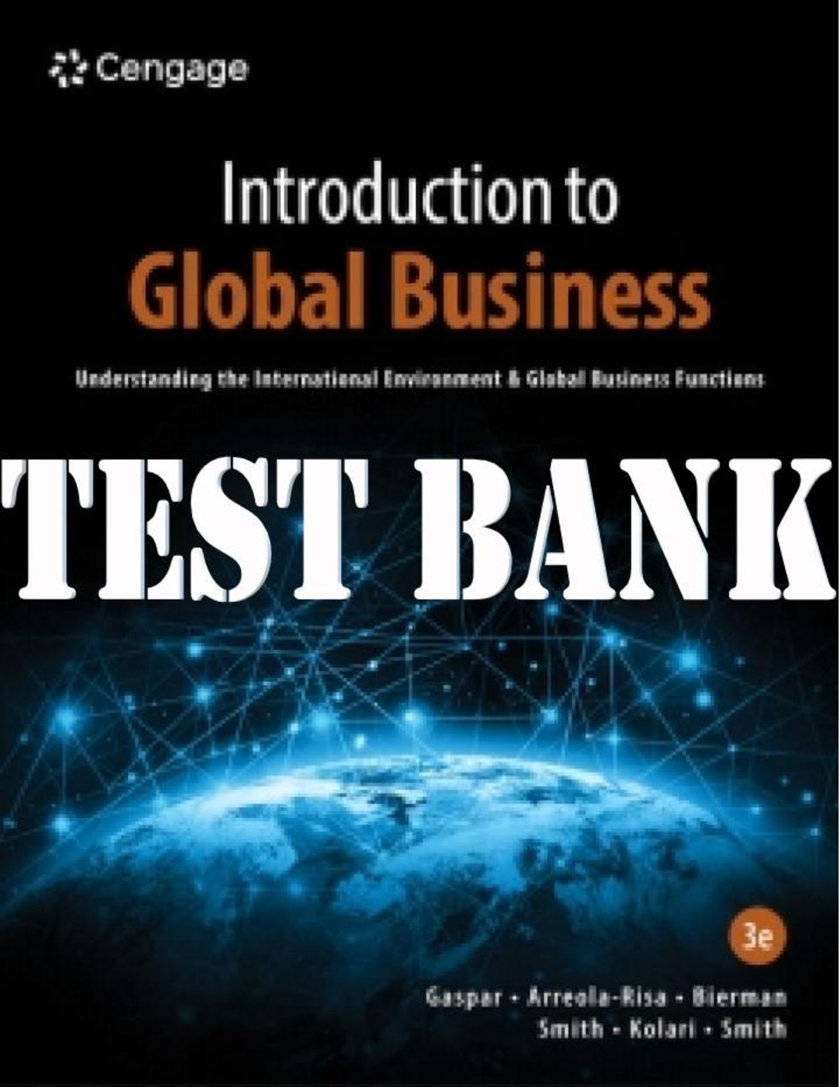 Global Business 3rd Edition Test Bank