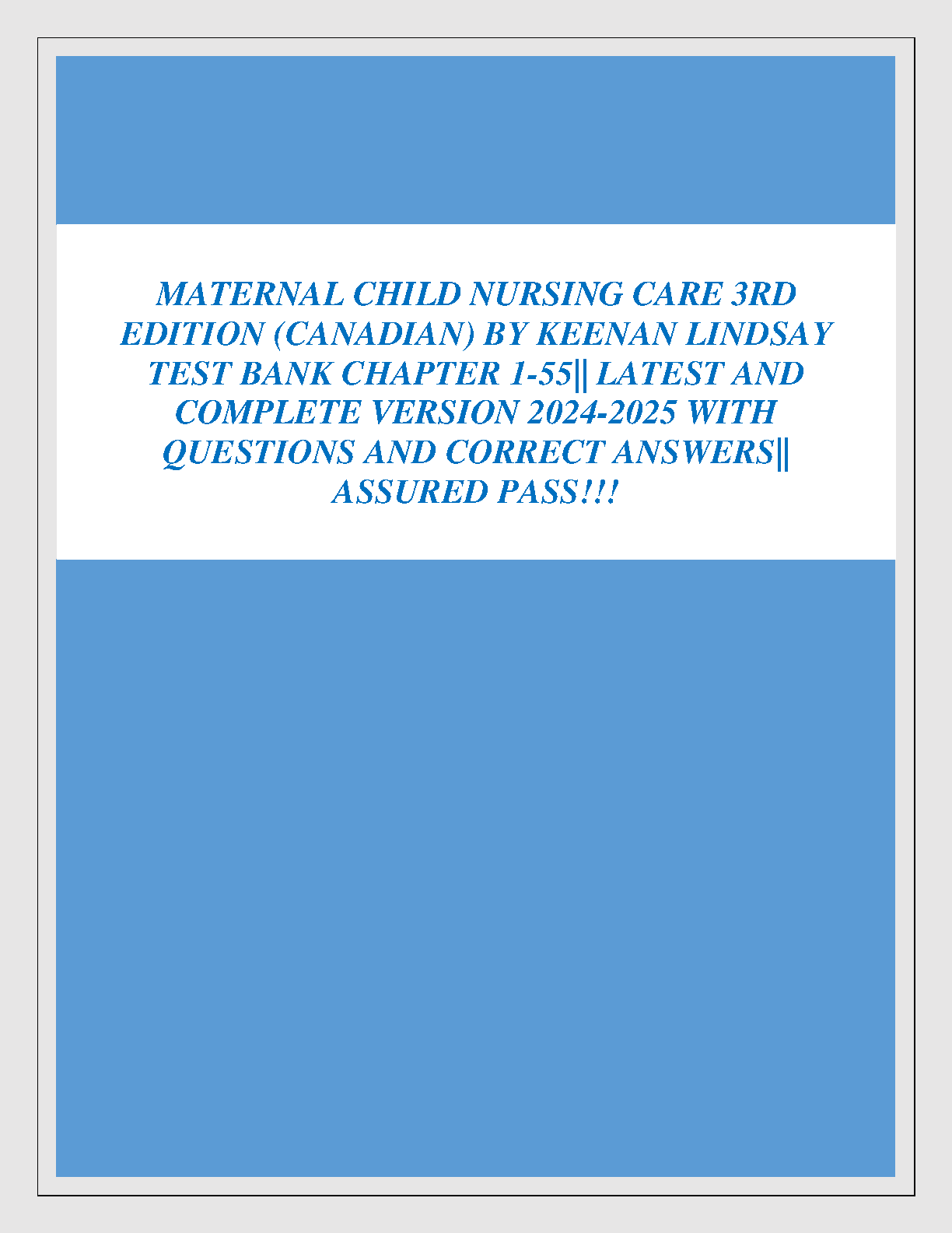 Maternal Child Nursing Care 3rd Canadian Edition TEST BANK