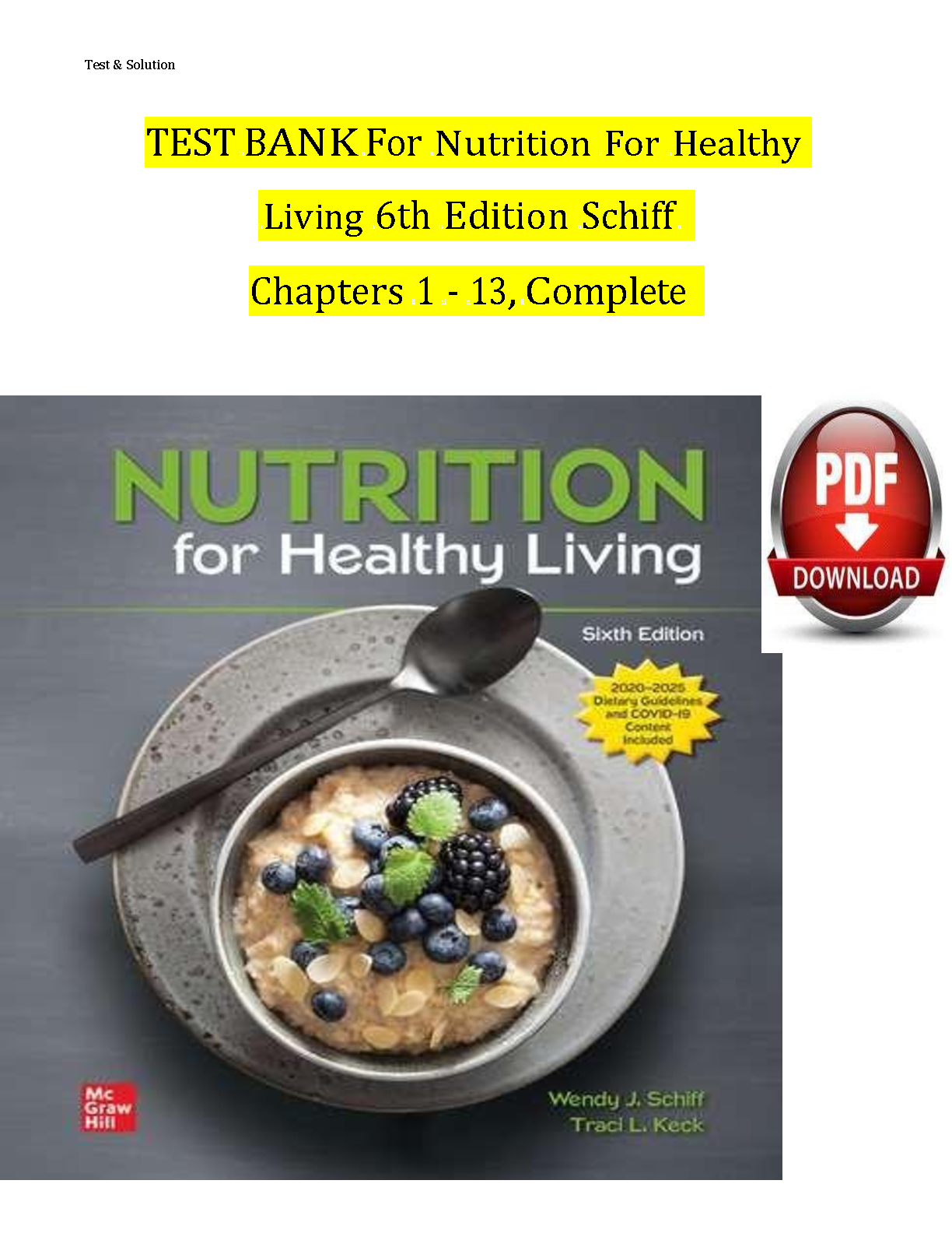 Nutrition For Healthy Living, 6th Edition TEST BANK