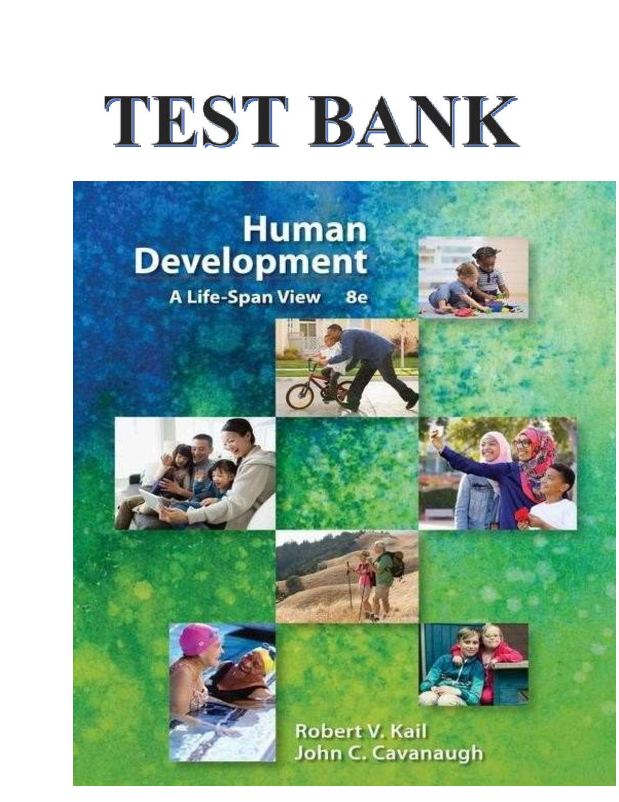 Human Development: A Life-Span View, 8th Edition IMG-1
