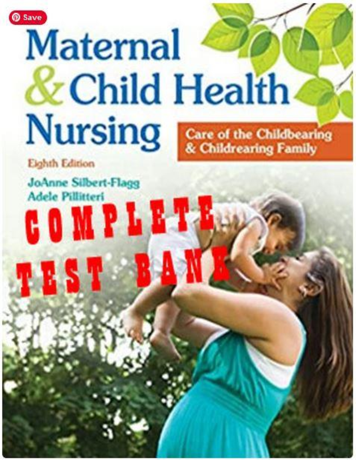 Maternal & Child Health Nursing Test Bank 8th Ed