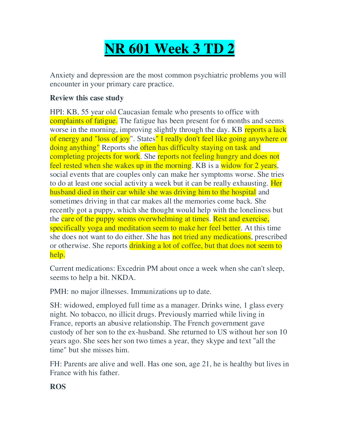 NR601 Week 3 TD2 Anxiety Depression Case Study Solutions