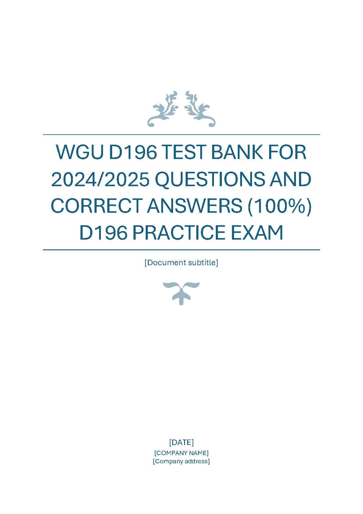 WGU D196 Practice Exam Test Bank 2024-2025 Answers IMG-1