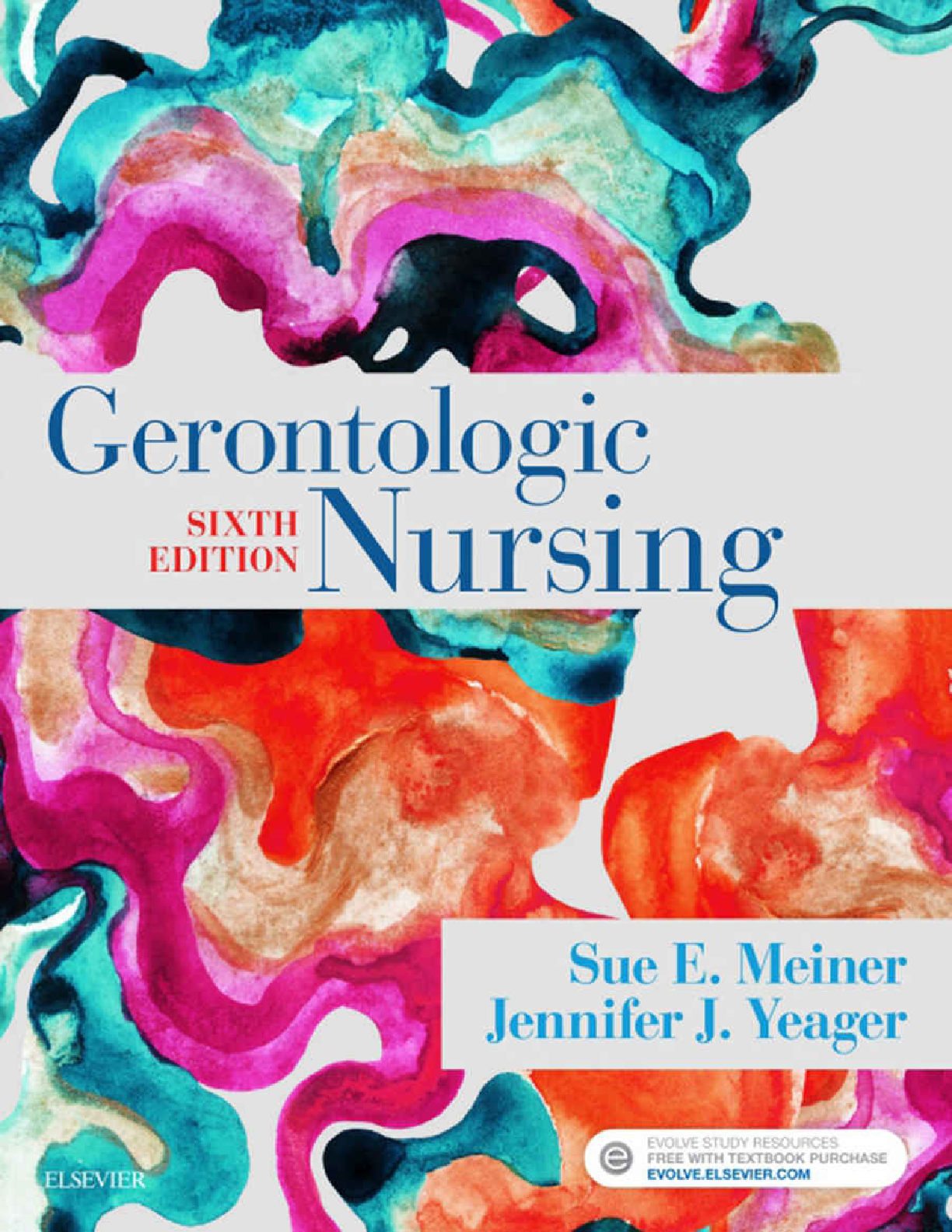 Gerontologic Nursing 6e Test Bank and Solution Manual