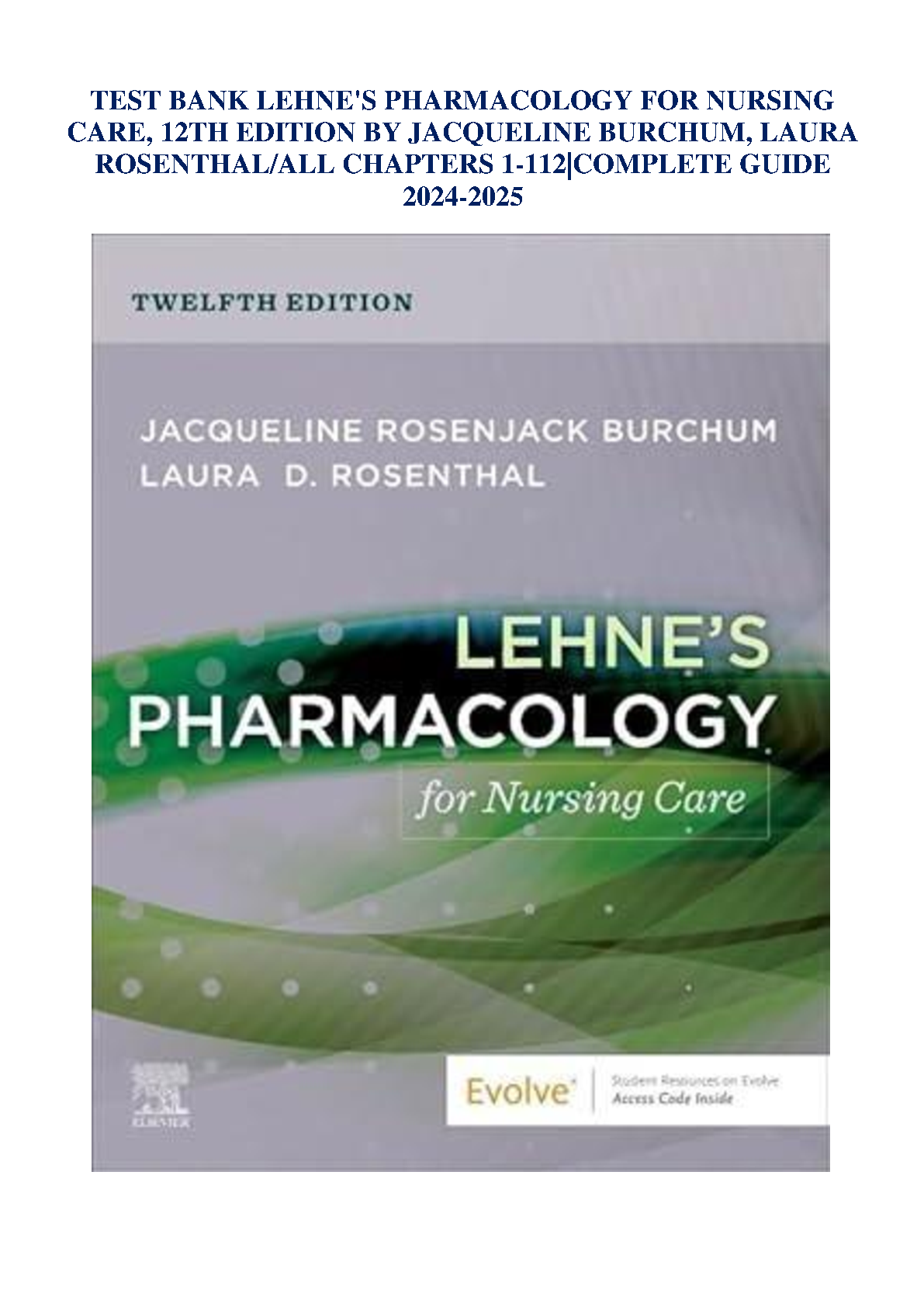 Lehne's Pharmacology For Nursing Care 12th Edition TEST BANK IMG-1