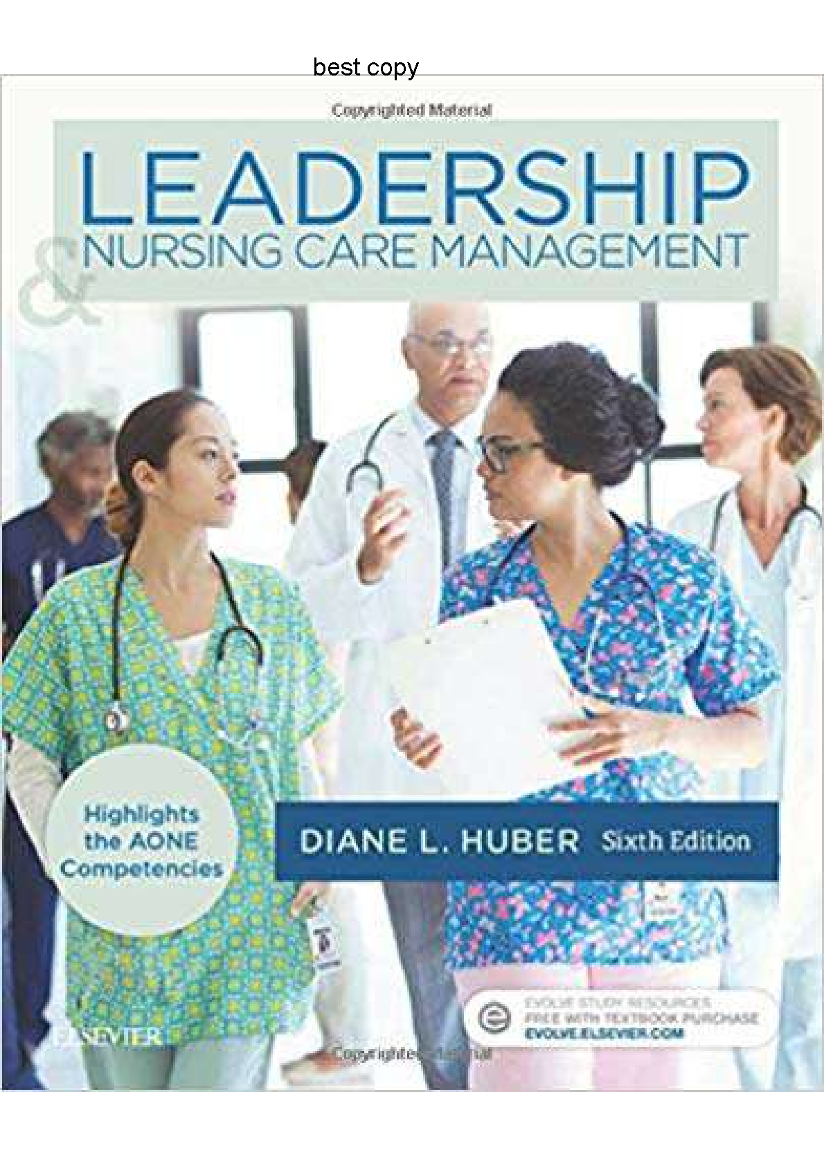 Leadership & Nursing Care Management, 6th Edition TEST BANK