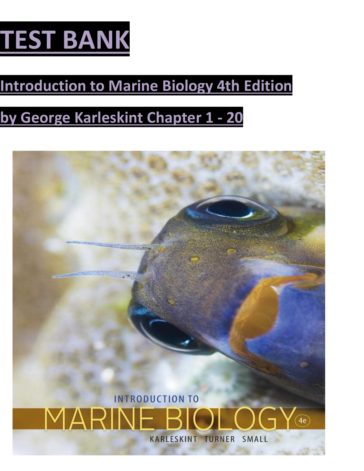 Introduction to Marine Biology, 4th Edition TEST BANK