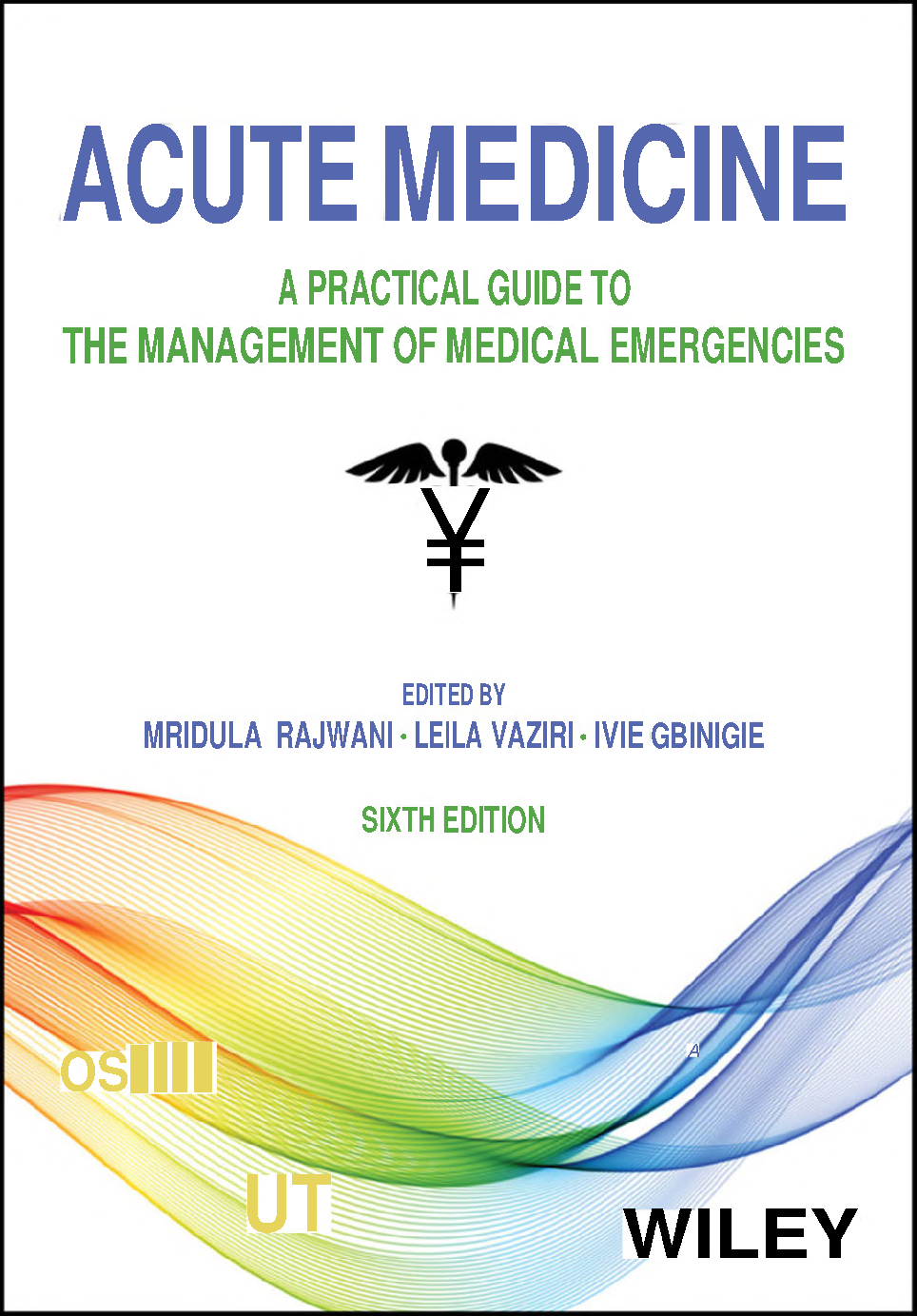 Acute Medicine 6e Test Bank | Emergency Management Q&A IMG-1