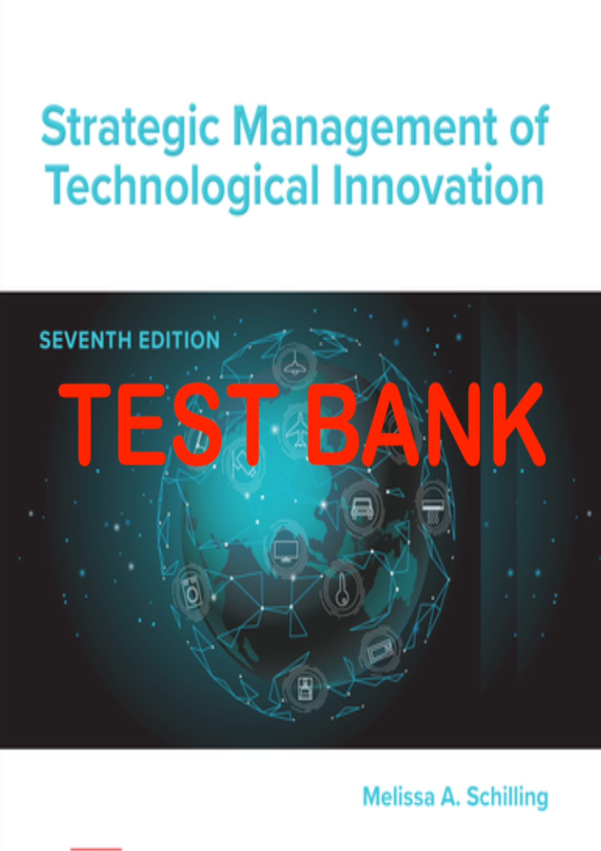 Schilling Strategic Mgmt Innovation Test Bank 2026/2027 IMG-1