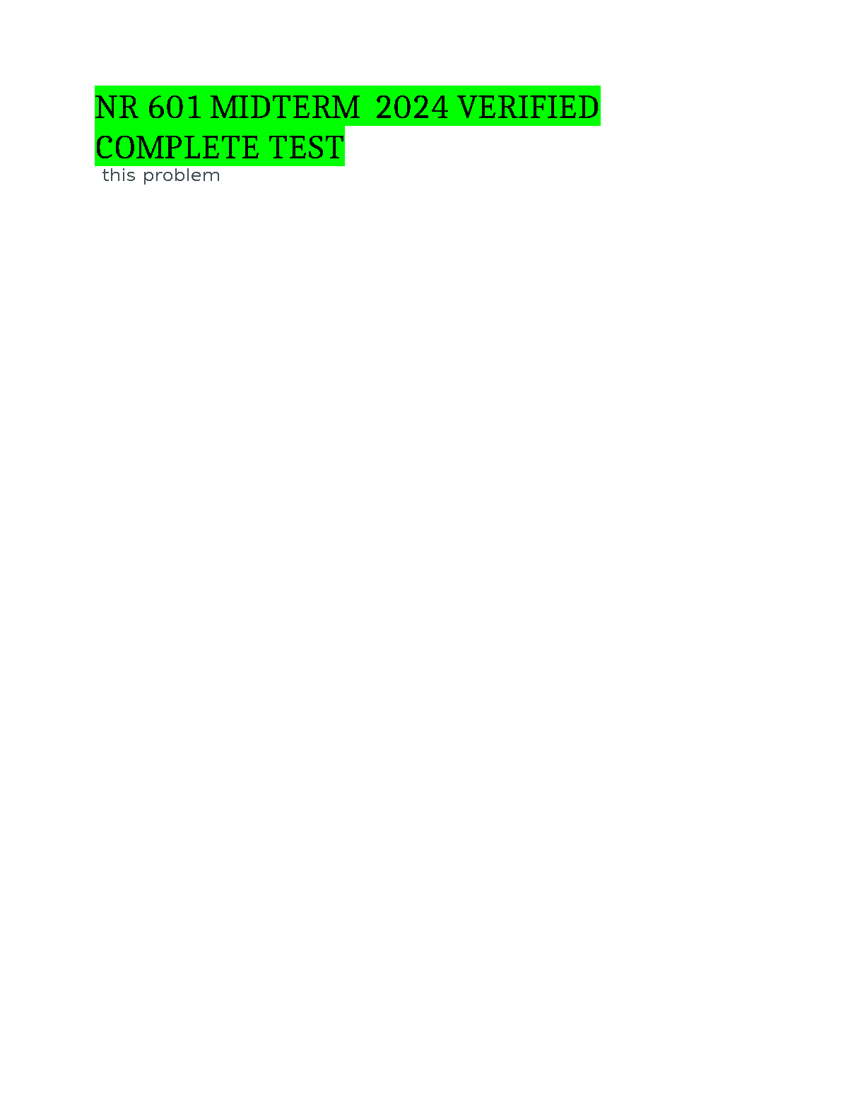 NR 601 Midterm 2024 Verified Exam Guide