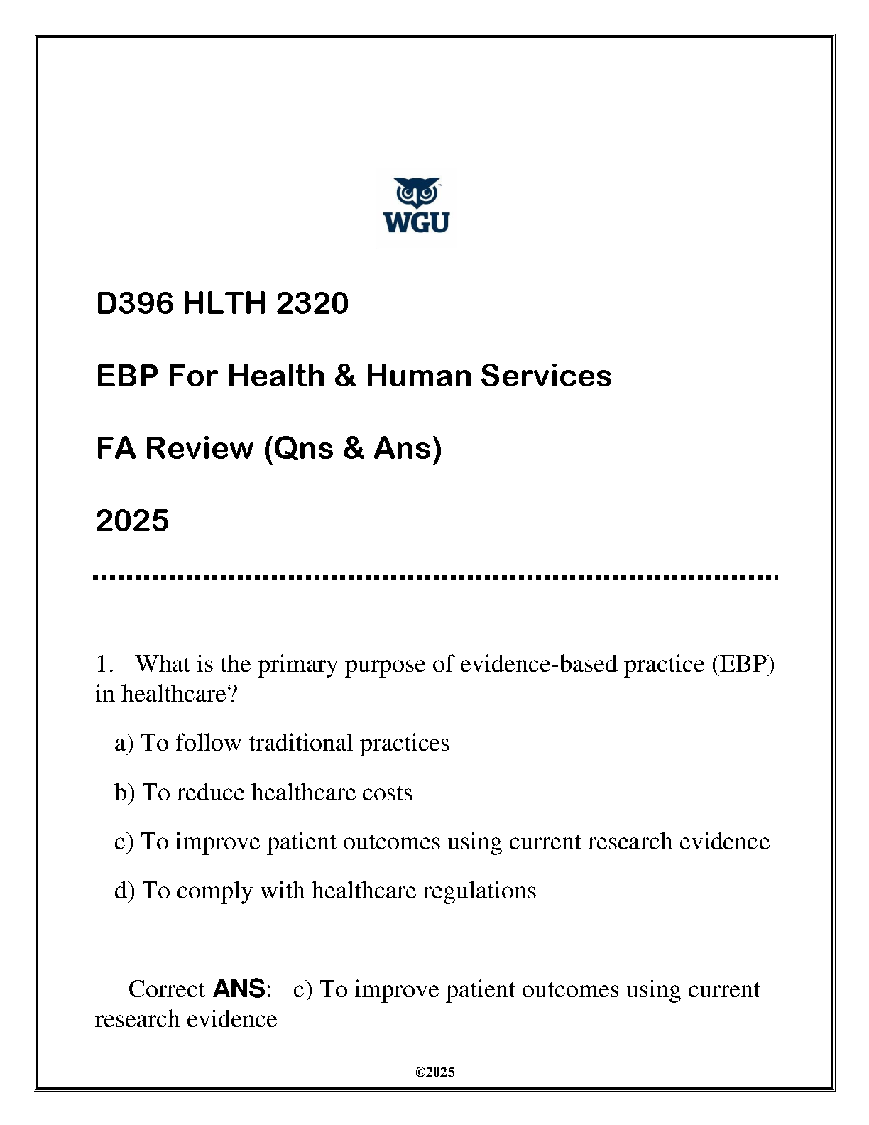 WGU HLTH 2320 Exam Prep 2025 Evidence Based Practice Q&A IMG-1