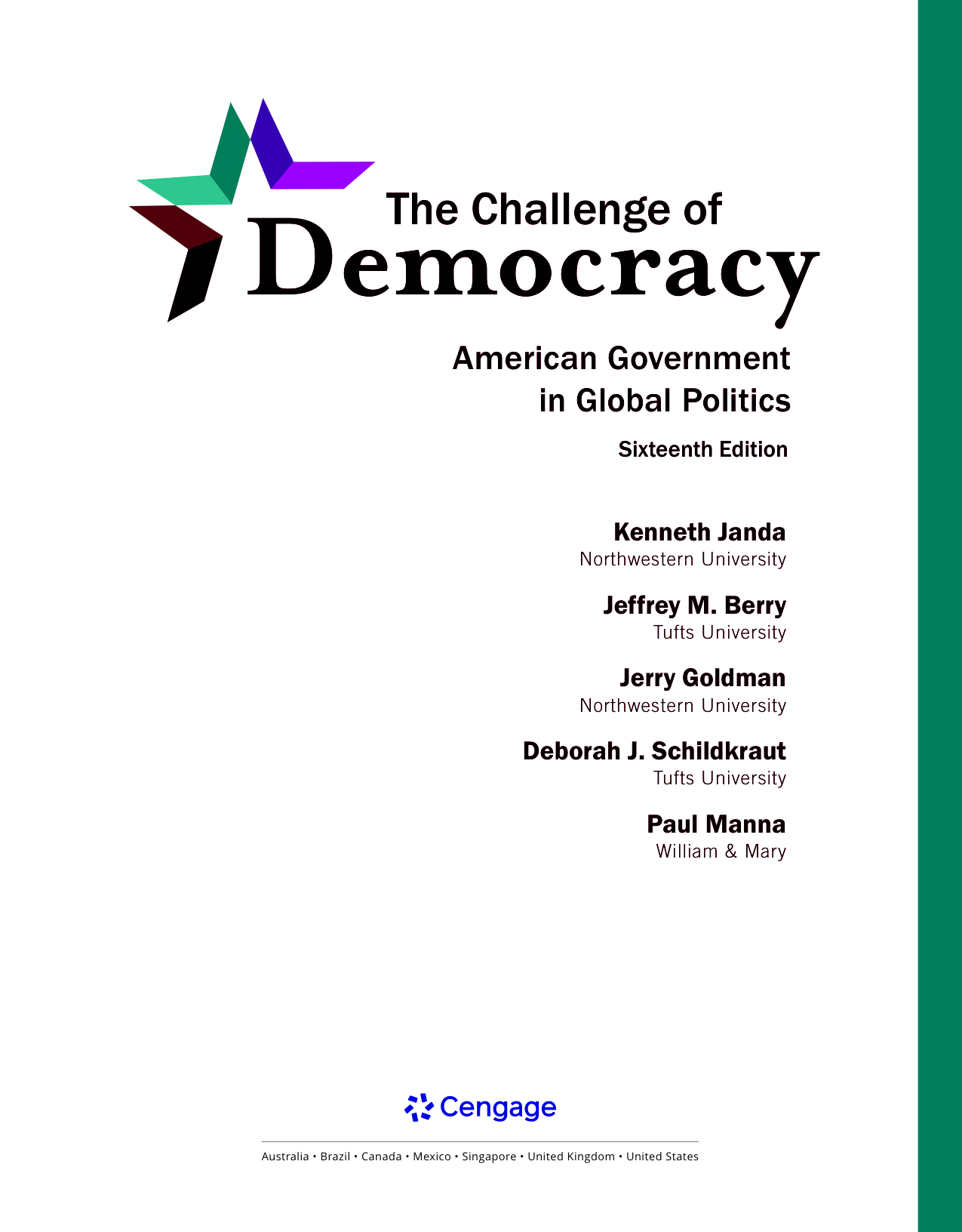 American Government in Global Politics, 16th Edition