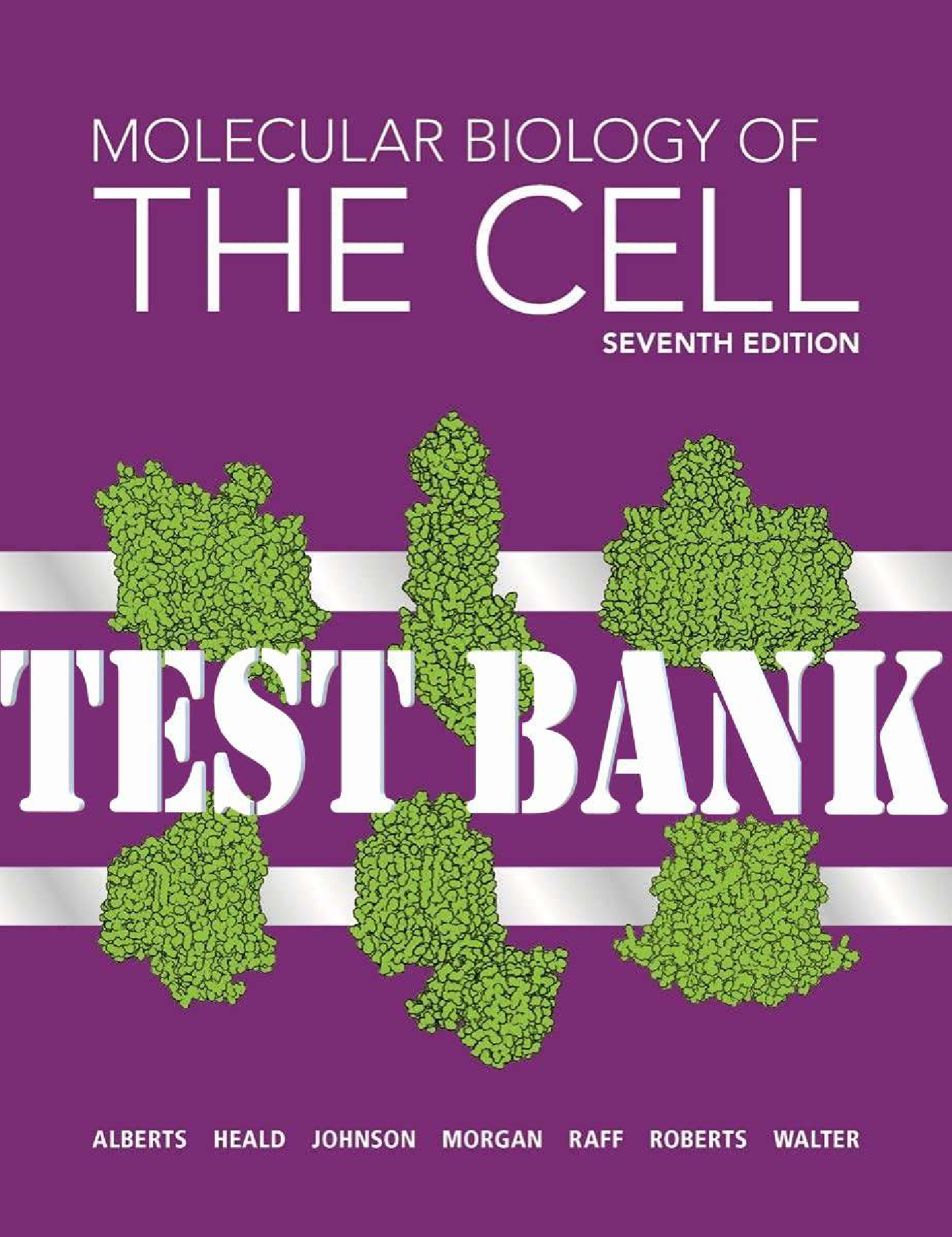 Molecular Biology of the Cell, 7th Edition IMG-1