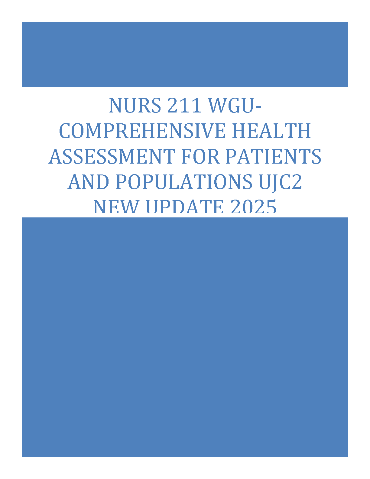 WGU NURS 211 Health Assessment 2025 Exam Prep Guide