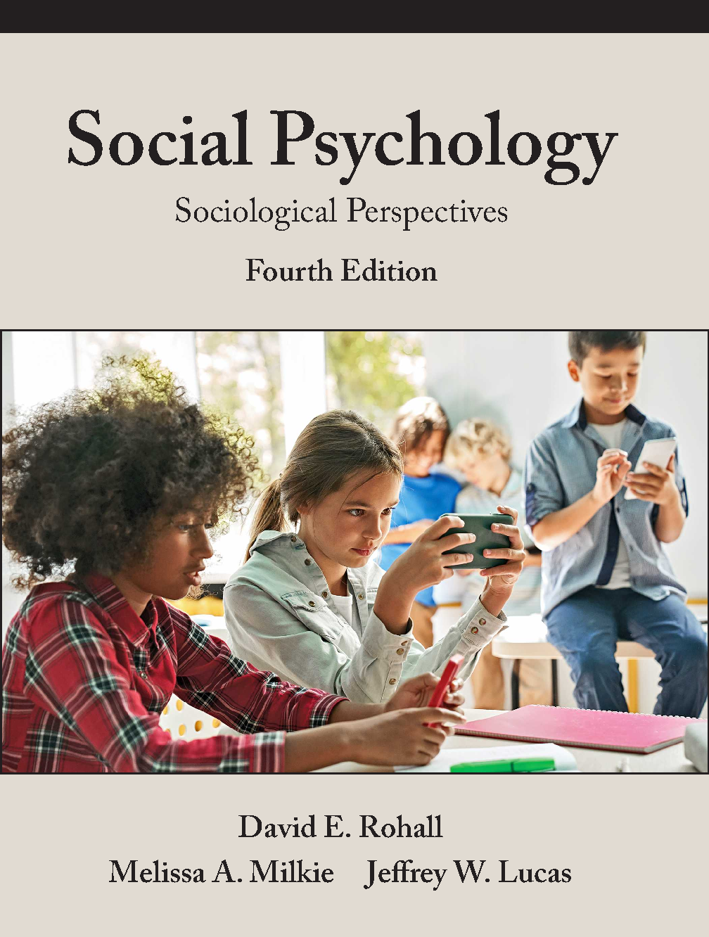 Social Psychology Sociological Perspectives 4th Edition Test