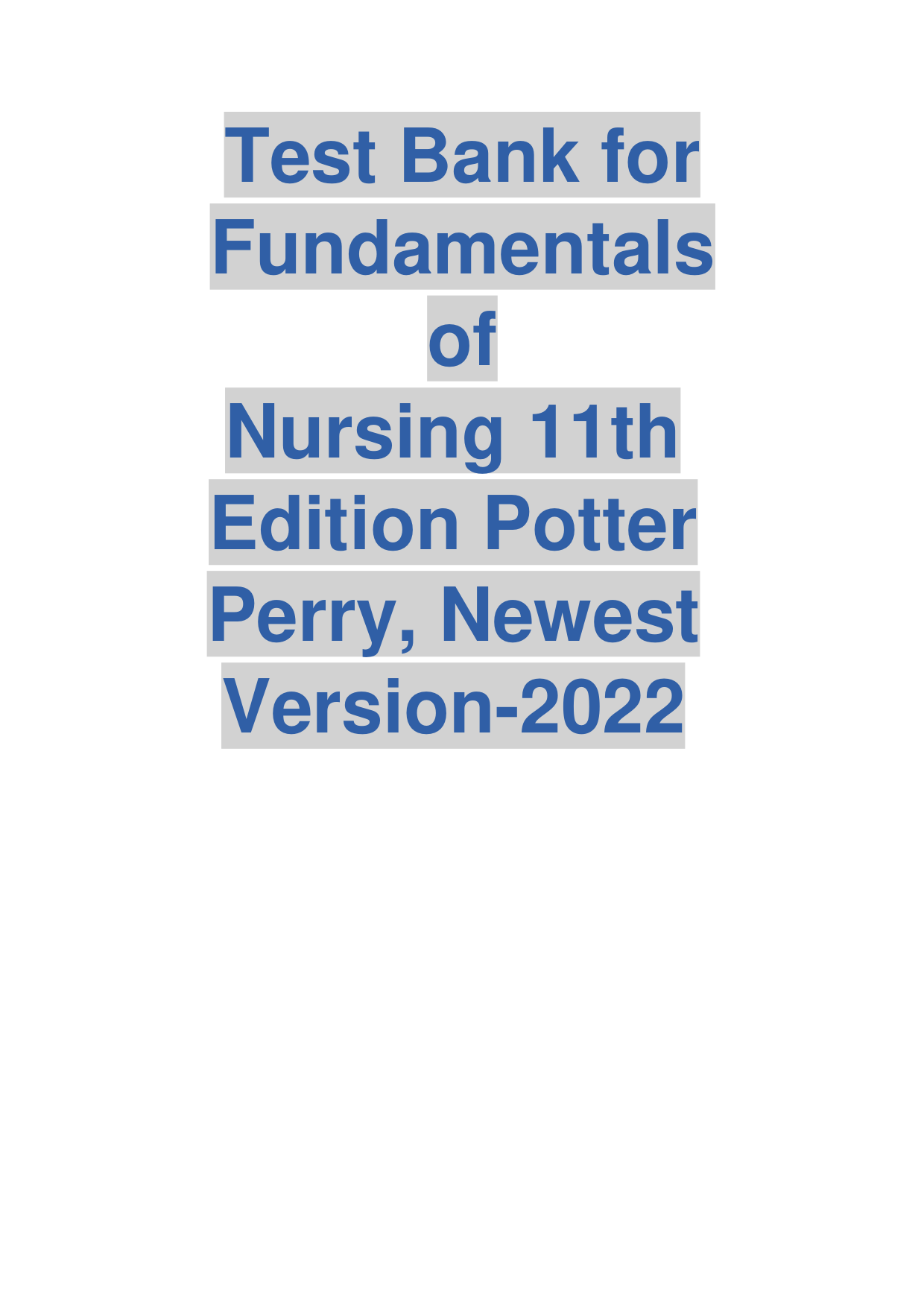 Fundamentals of Nursing 11th Edition TEST BANK