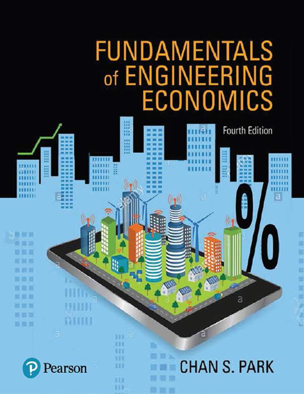 Fundamentals of Engineering Economics Test Bank and Solutions